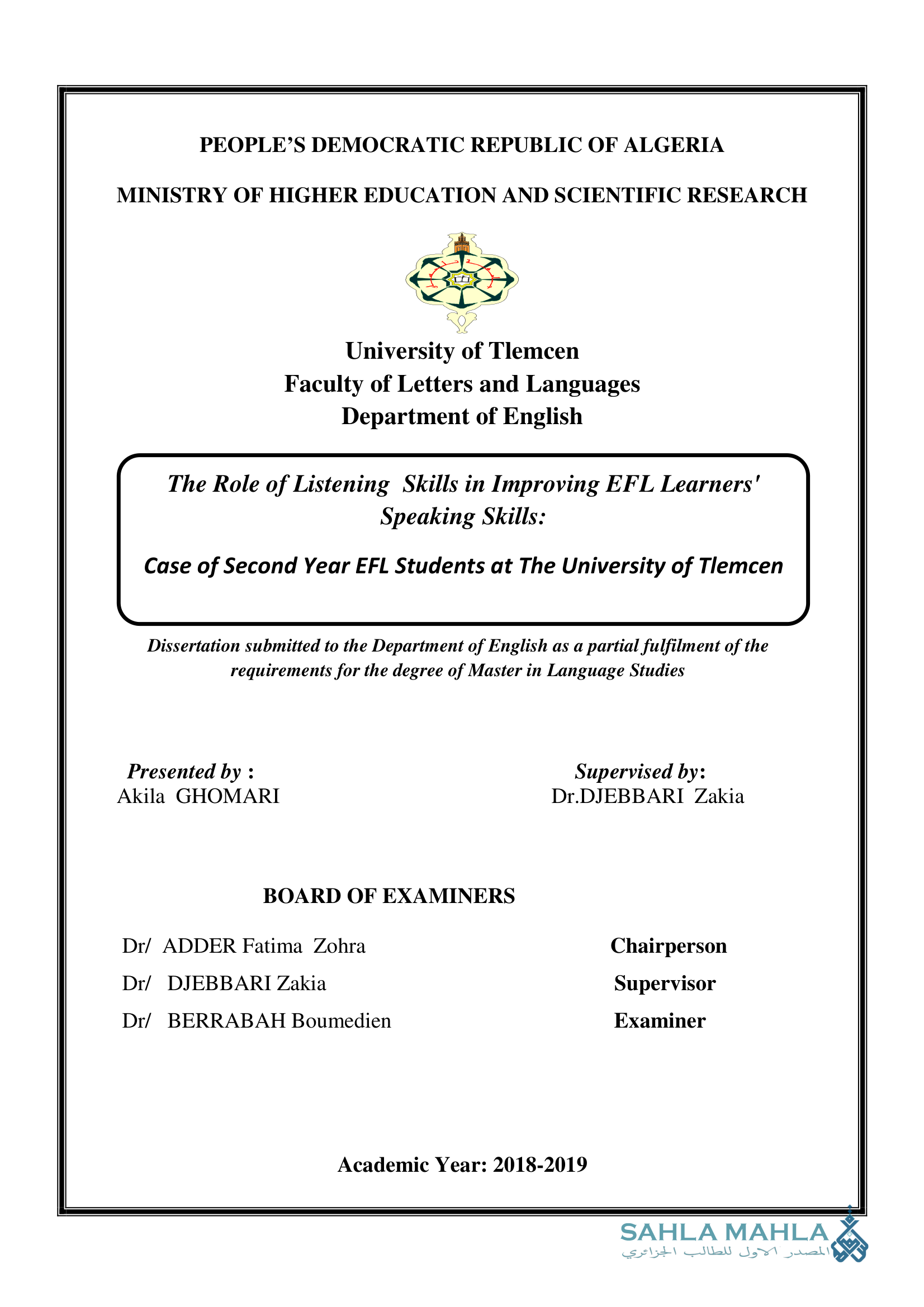 The Role of Listening Skills in Improving EFL Learners' Speaking Skills: Case of Second Year EFL Students at The University of Tlemcen