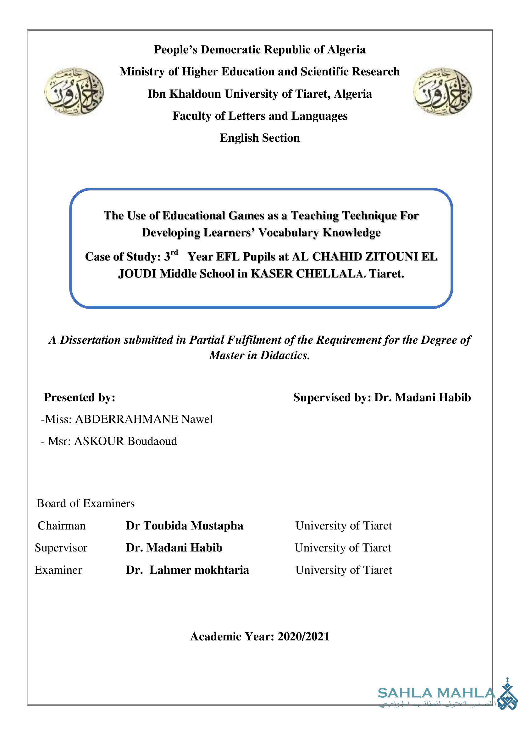 The Use of Educational Games as a Teaching Technique For Developing Learners' Vocabulary Knowledge