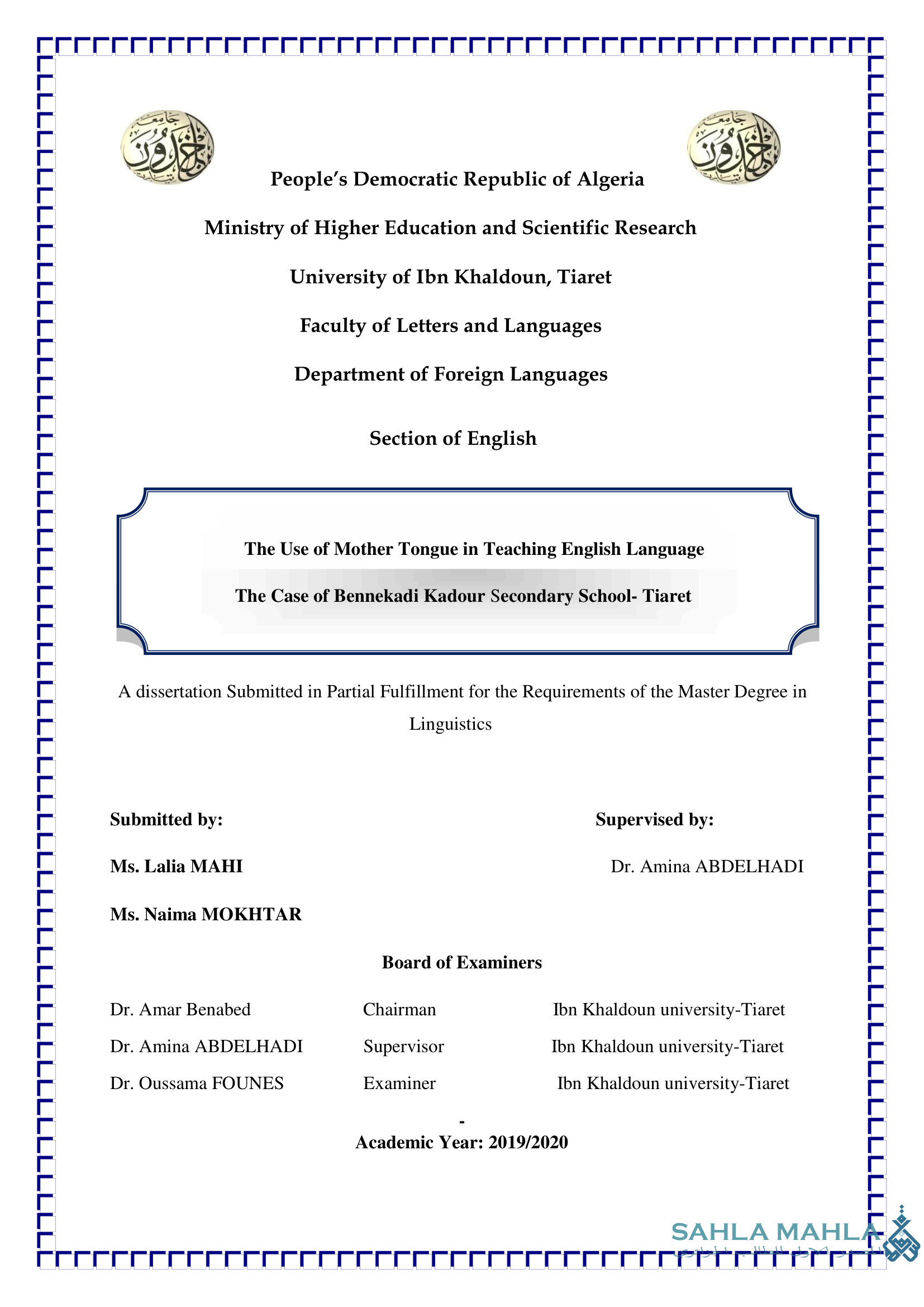 The Use of Mother Tongue in Teaching English Language. The Case of Bennekadi Kadour Secondary School- Tiaret