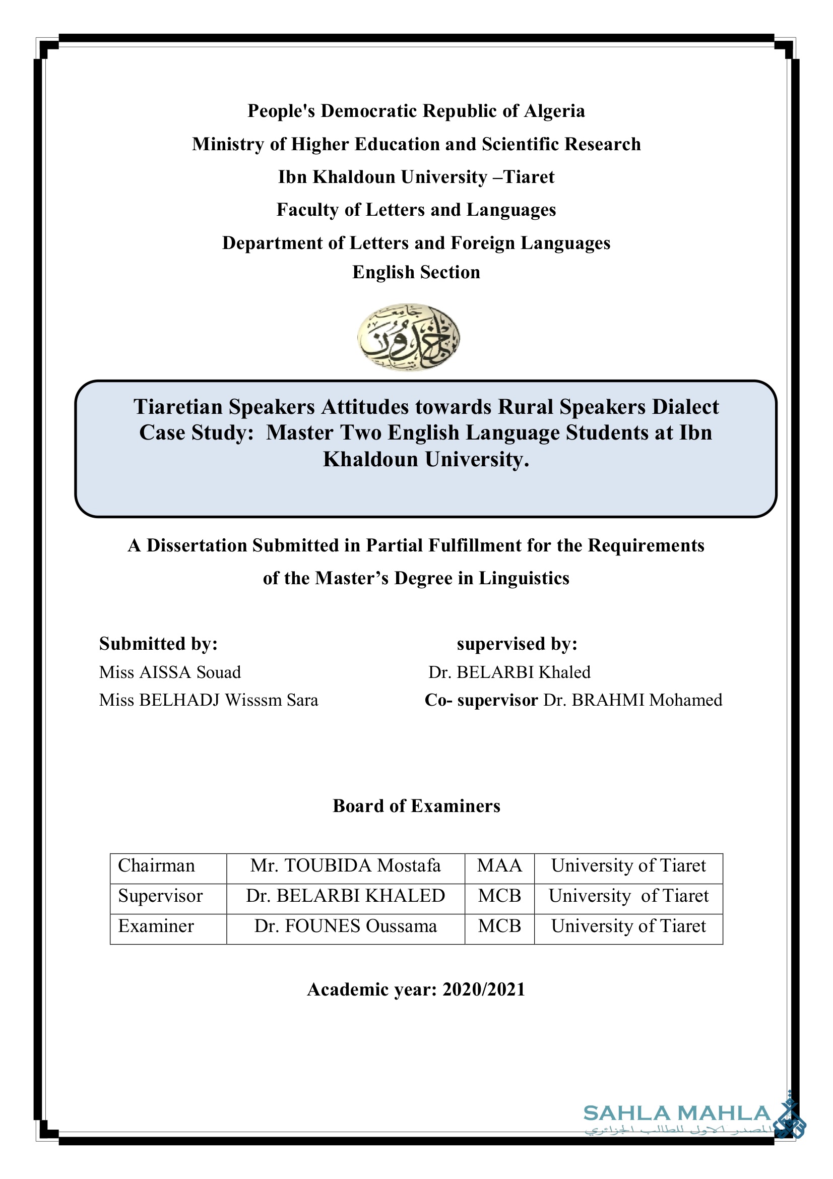 Tiaretian Speakers Attitudes towards Rural Speakers Dialect Case Study: Master Two English Language Students at Ibn Khaldoun University