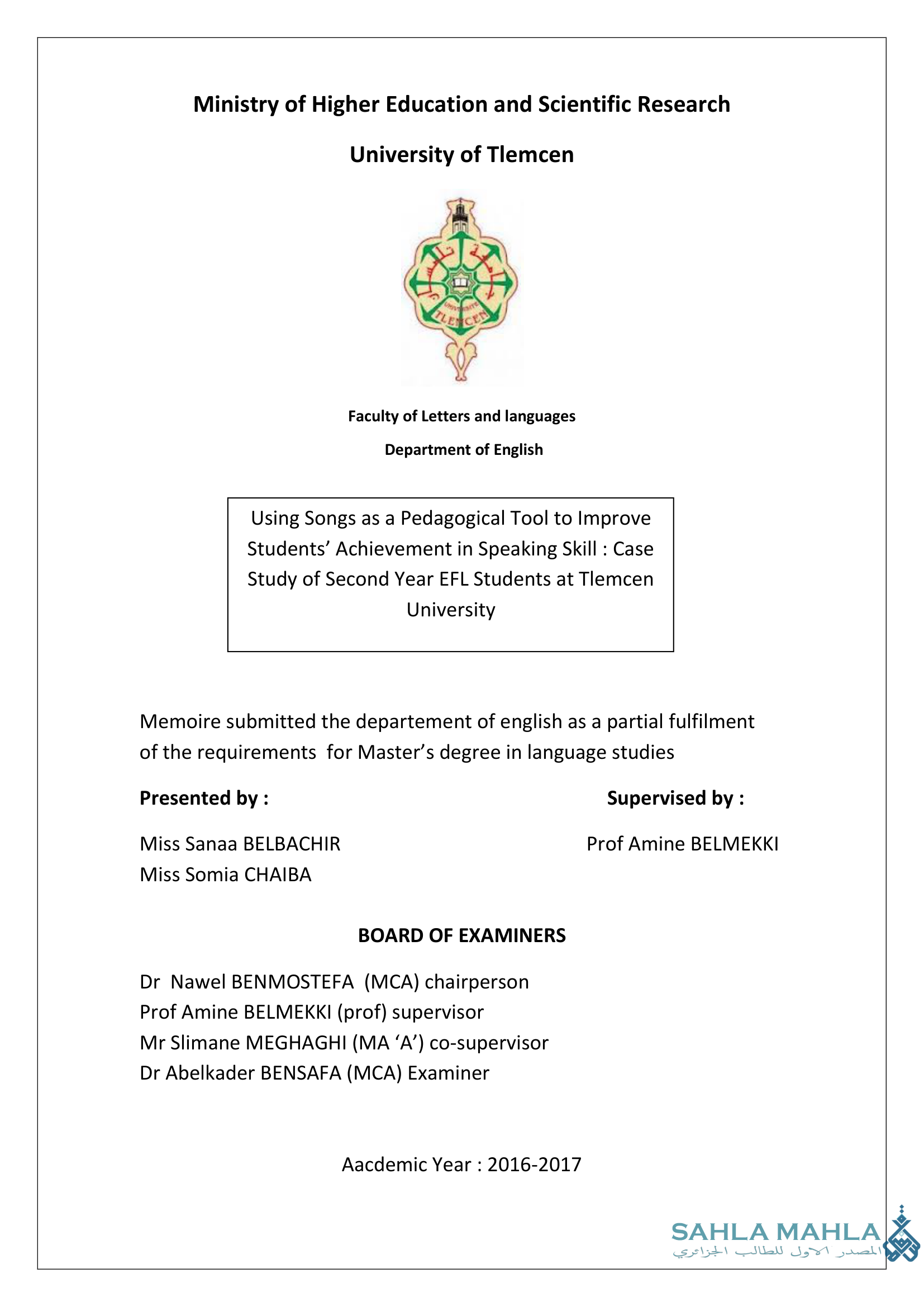 Using Songs as a Pedagogical Tool to Improve Students' Achievement in Speaking Skill: Case Study of Second Year EFL Students at Tlemcen University