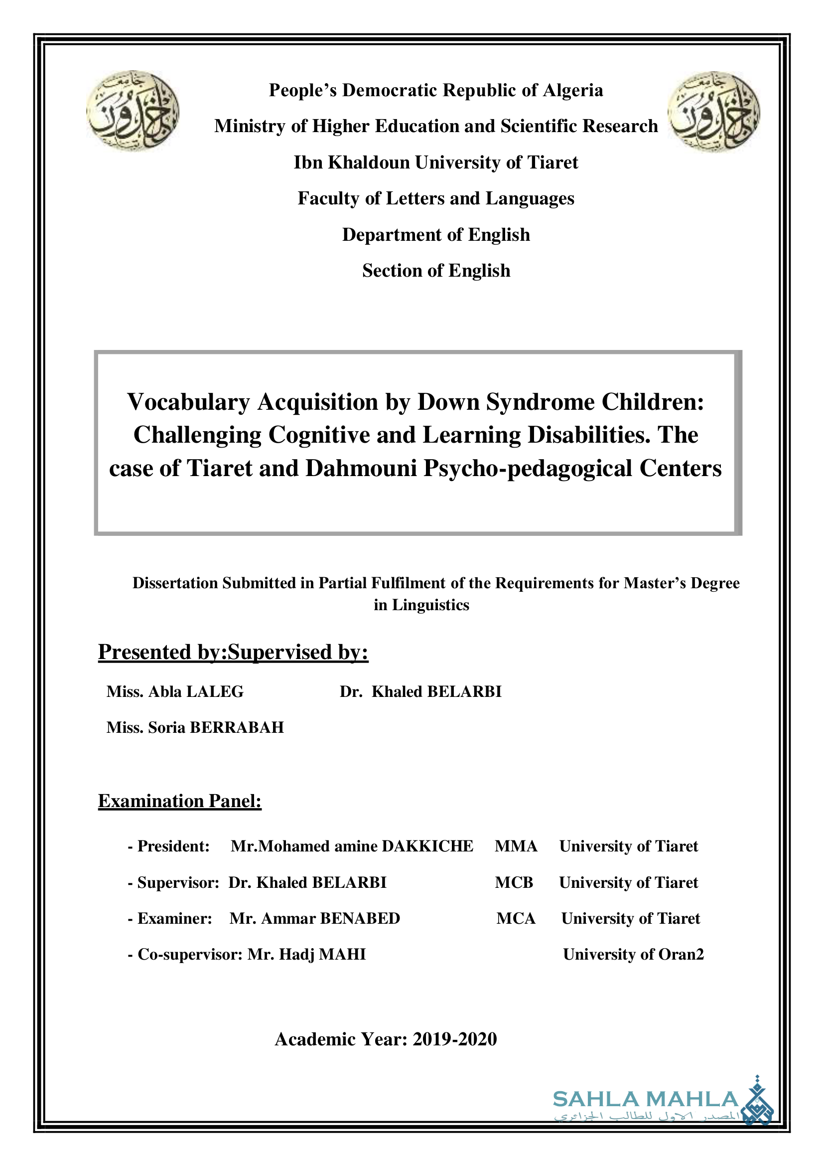 Vocabulary Acquisition by Down Syndrome Children: Challenging Cognitive and Learning Disabilities. The case of Tiaret and Dahmouni Psycho-pedagogical Centers