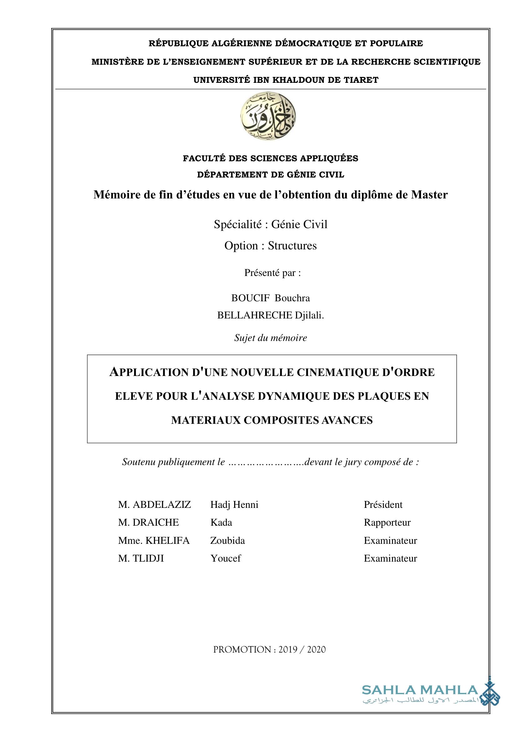 APPLICATION D'UNE NOUVELLE CINEMATIQUE D'ORDRE ELEVE POUR L'ANALYSE DYNAMIQUE DES PLAQUES EN MATERIAUX COMPOSITES AVANCES