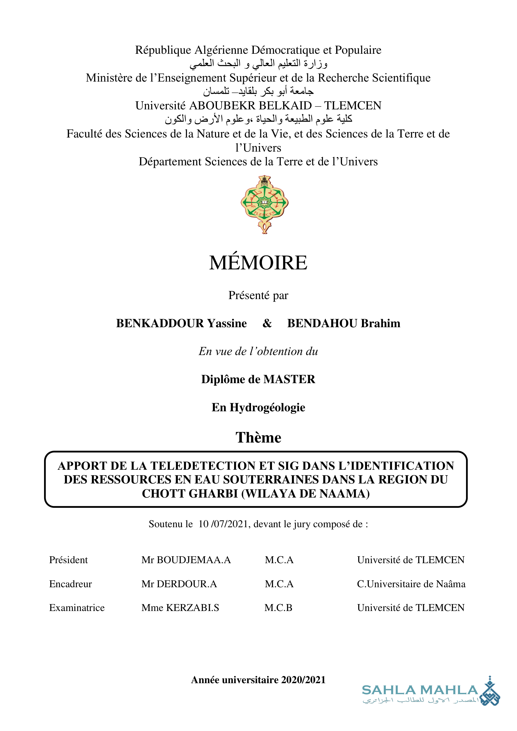 APPORT DE LA TELEDETECTION ET SIG DANS L'IDENTIFICATION DES RESSOURCES EN EAU SOUTERRAINES DANS LA REGION DU CHOTT GHARBI (WILAYA DE NAAMA)