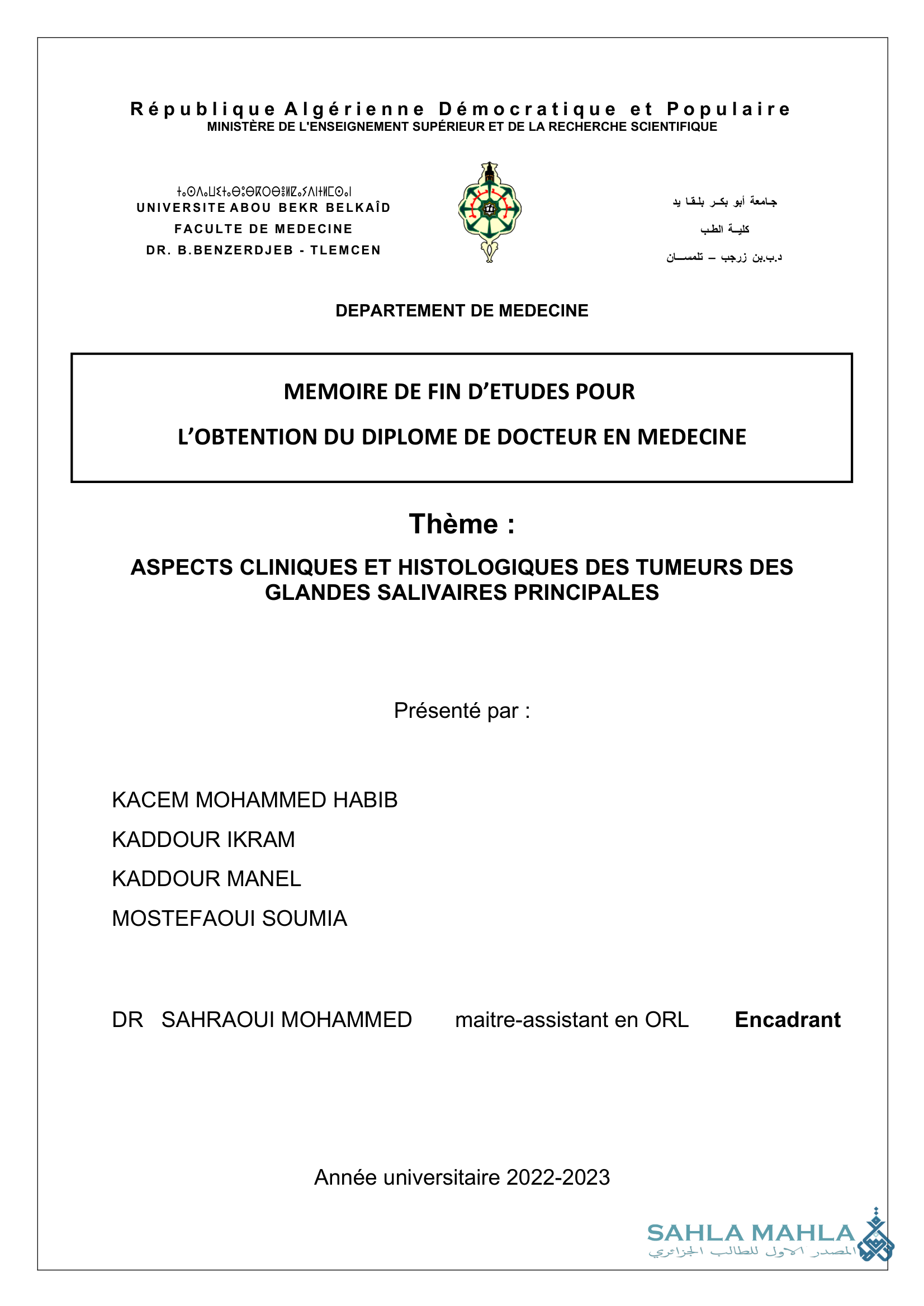 ASPECTS CLINIQUES ET HISTOLOGIQUES DES TUMEURS DES GLANDES SALIVAIRES PRINCIPALES