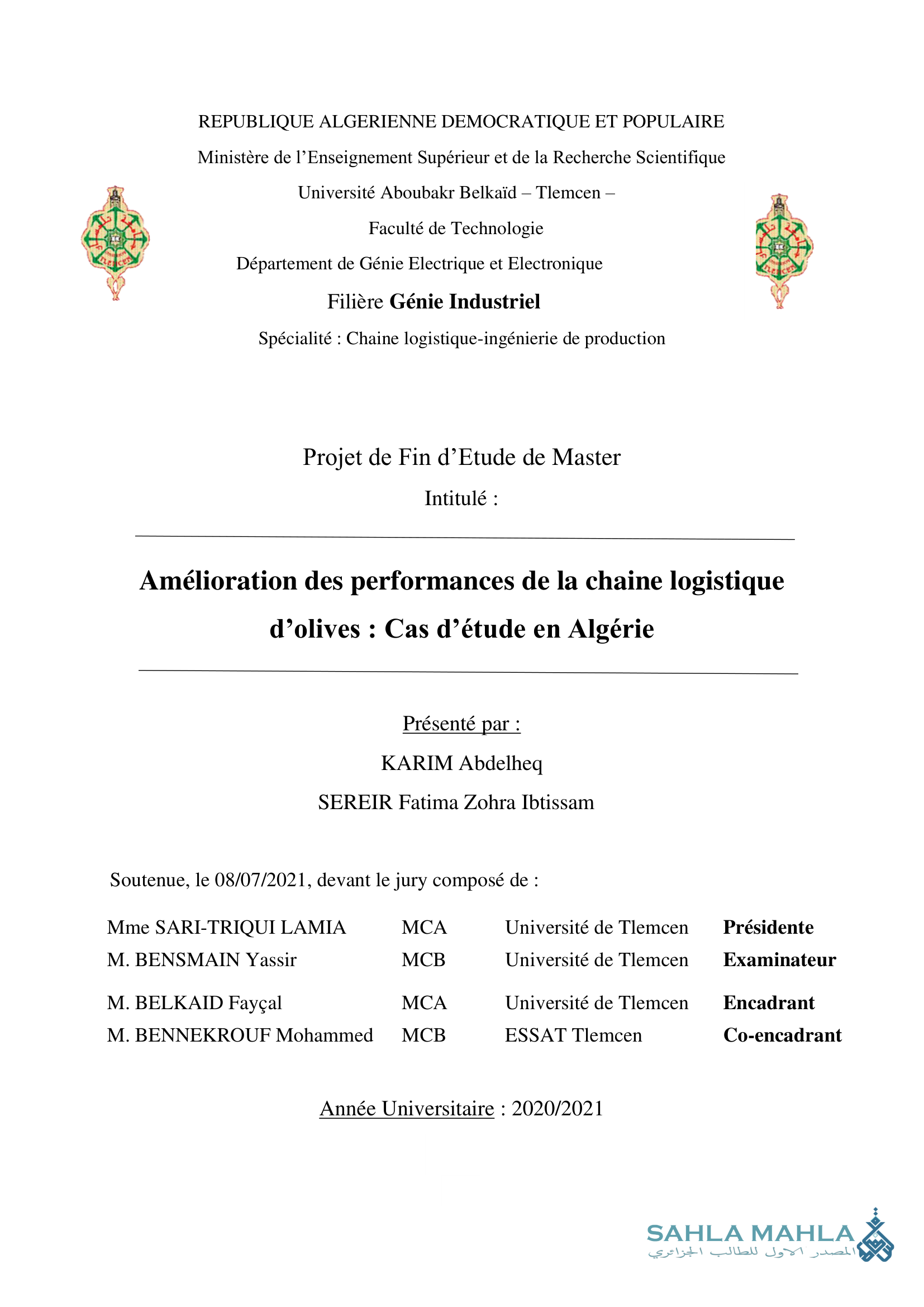 Amélioration des performances de la chaine logistique d'olives: Cas d'étude en Algérie