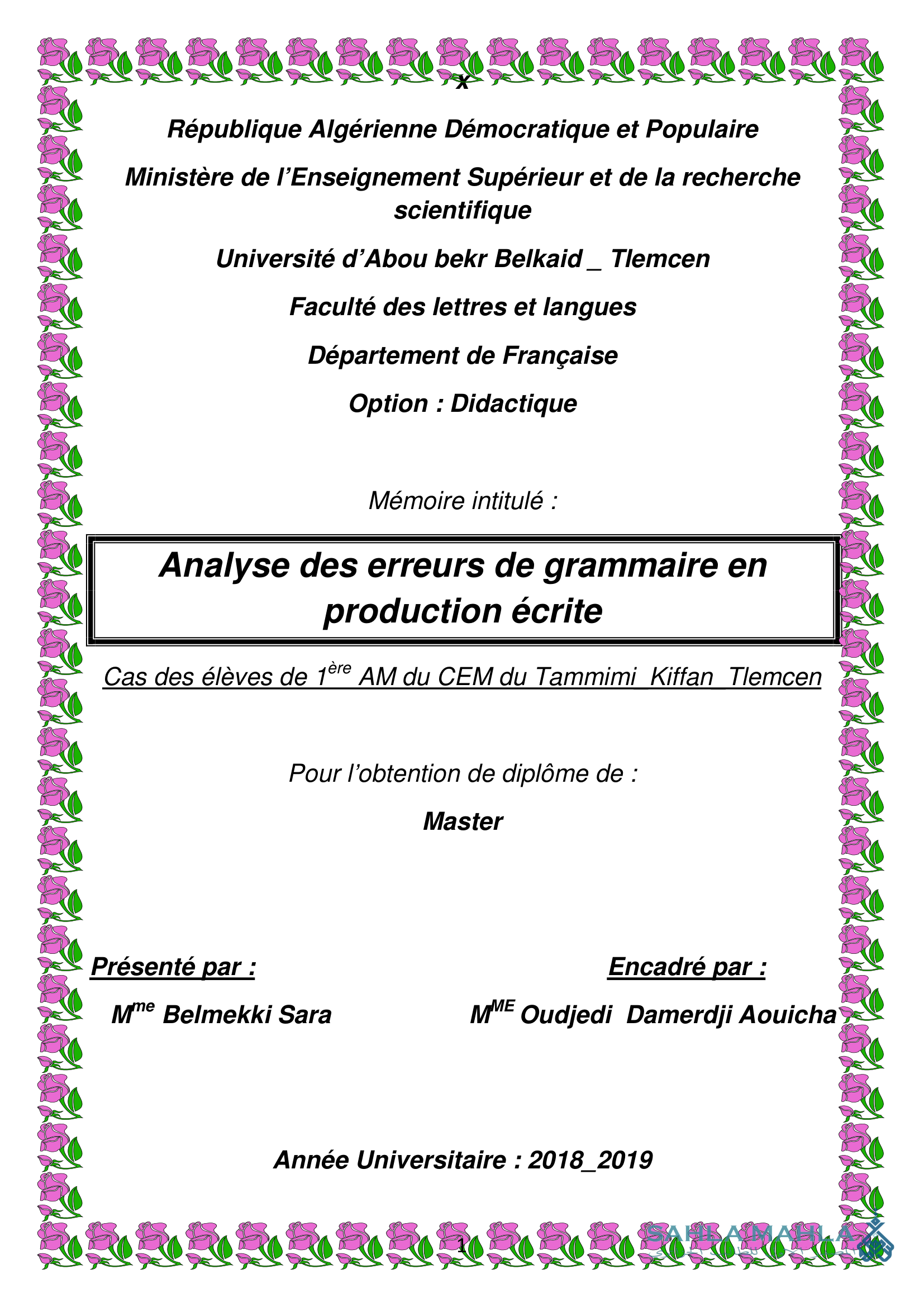 Analyse des erreurs de grammaire en production écrite Cas des élèves de 1ère AM du CEM du Tammimi Kiffan Tlemcen