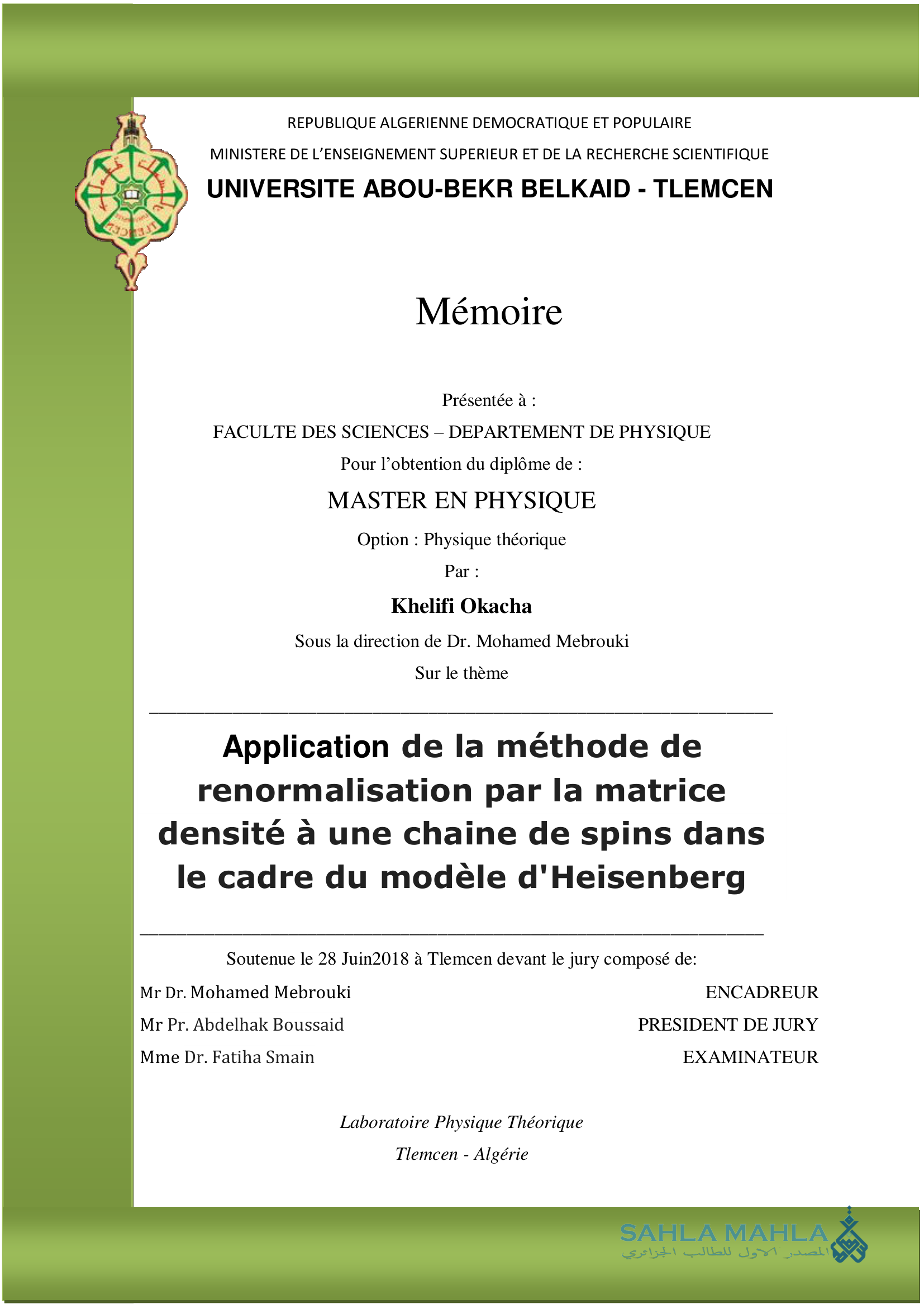 Application de la méthode de renormalisation par la matrice densité à une chaine de spins dans le cadre du modèle d'Heisenberg