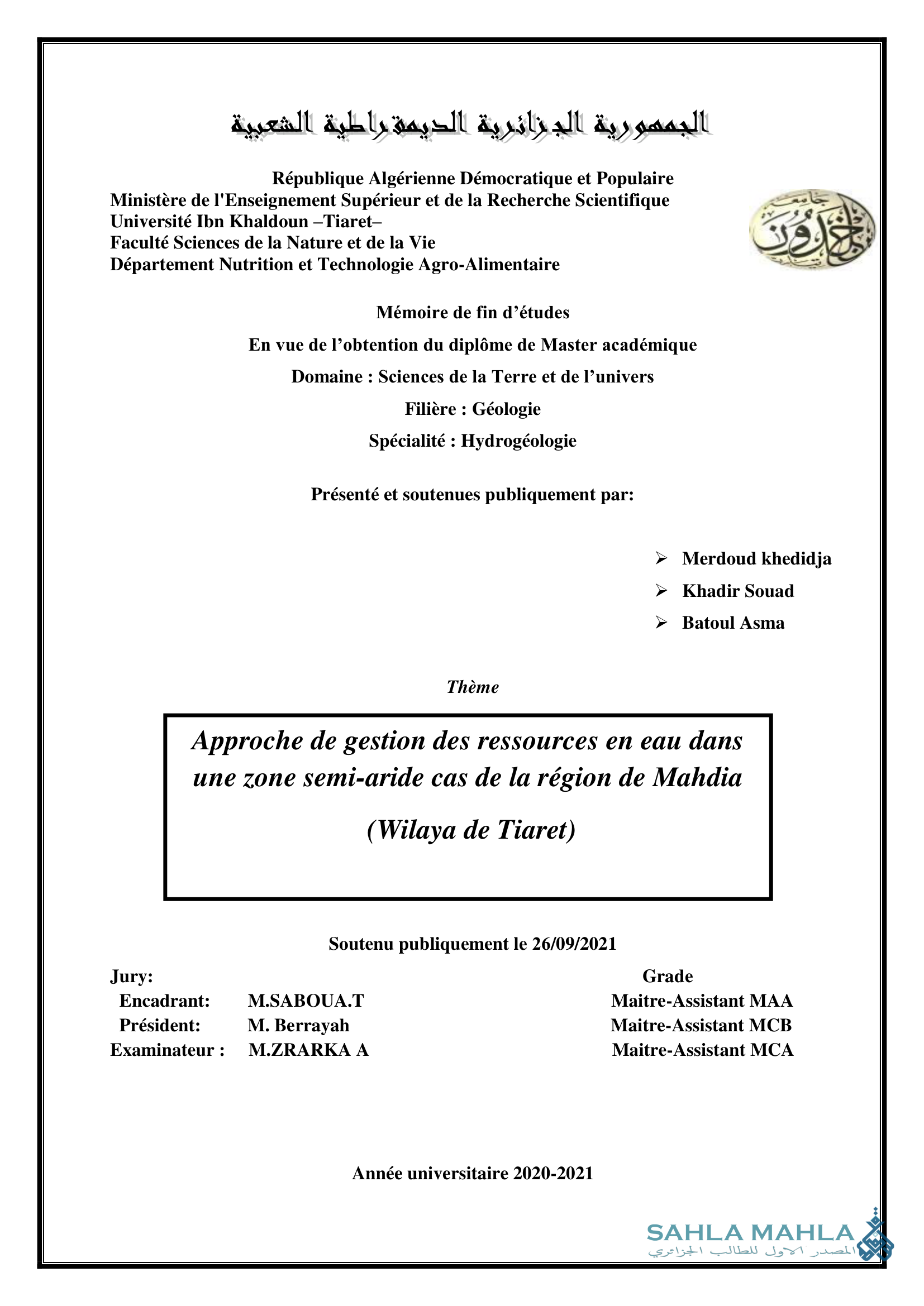 Approche de gestion des ressources en eau dans une zone semi-aride cas de la région de Mahdia (Wilaya de Tiaret)