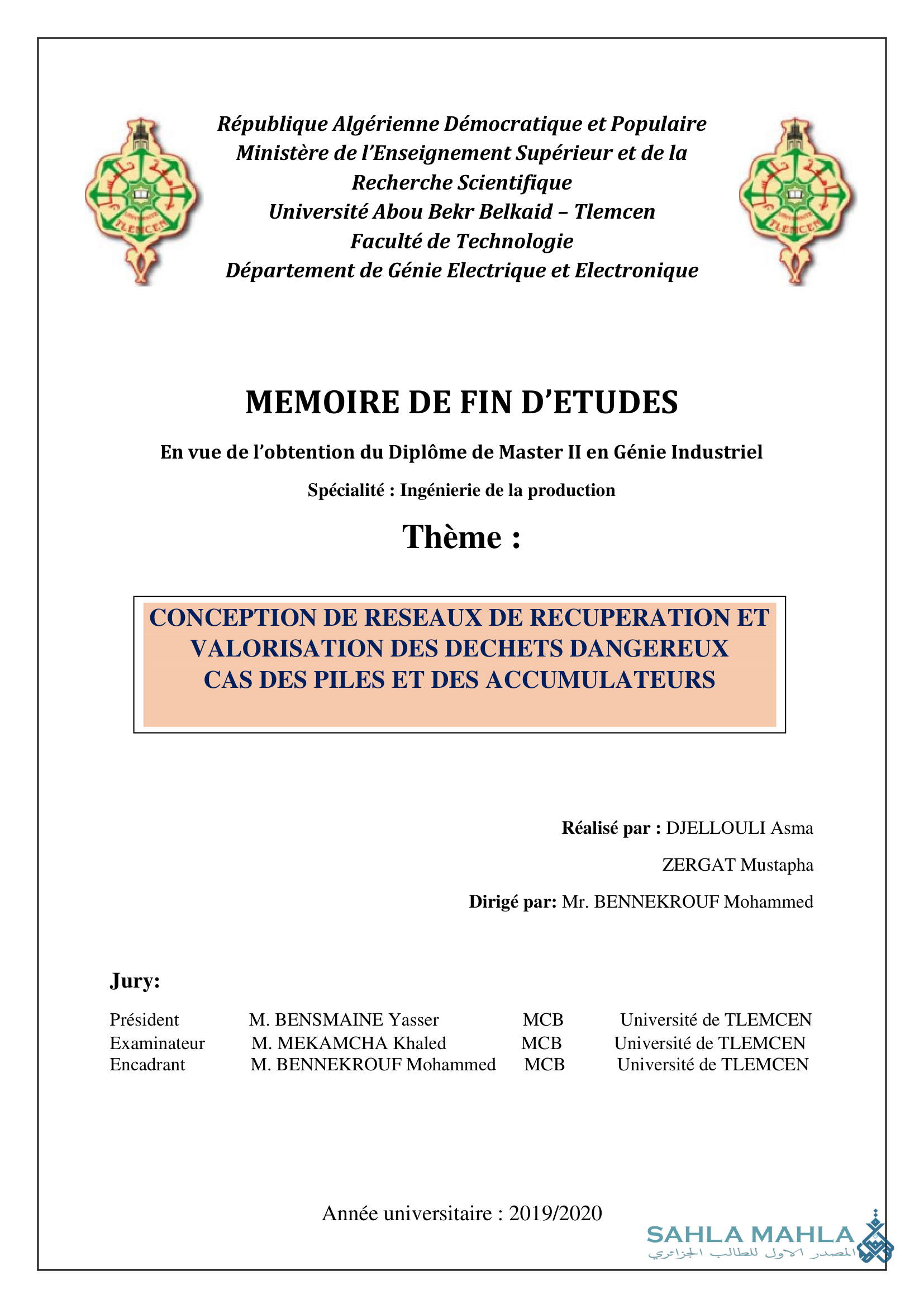 CONCEPTION DE RESEAUX DE RECUPERATION ET VALORISATION DES DECHETS DANGEREUX CAS DES PILES ET DES ACCUMULATEURS