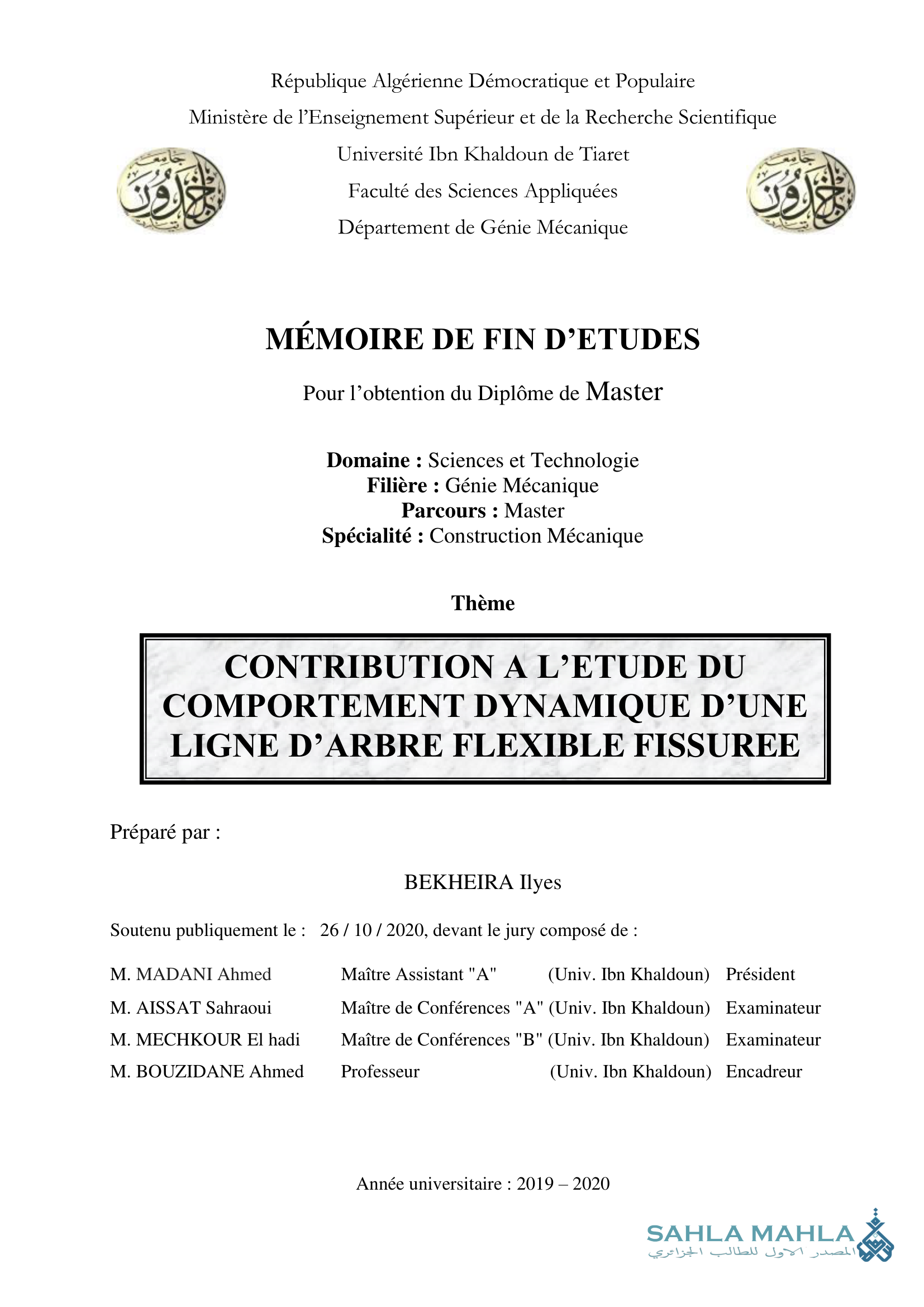 CONTRIBUTION A L'ETUDE DU COMPORTEMENT DYNAMIQUE D'UNE LIGNE D'ARBRE FLEXIBLE FISSUREE