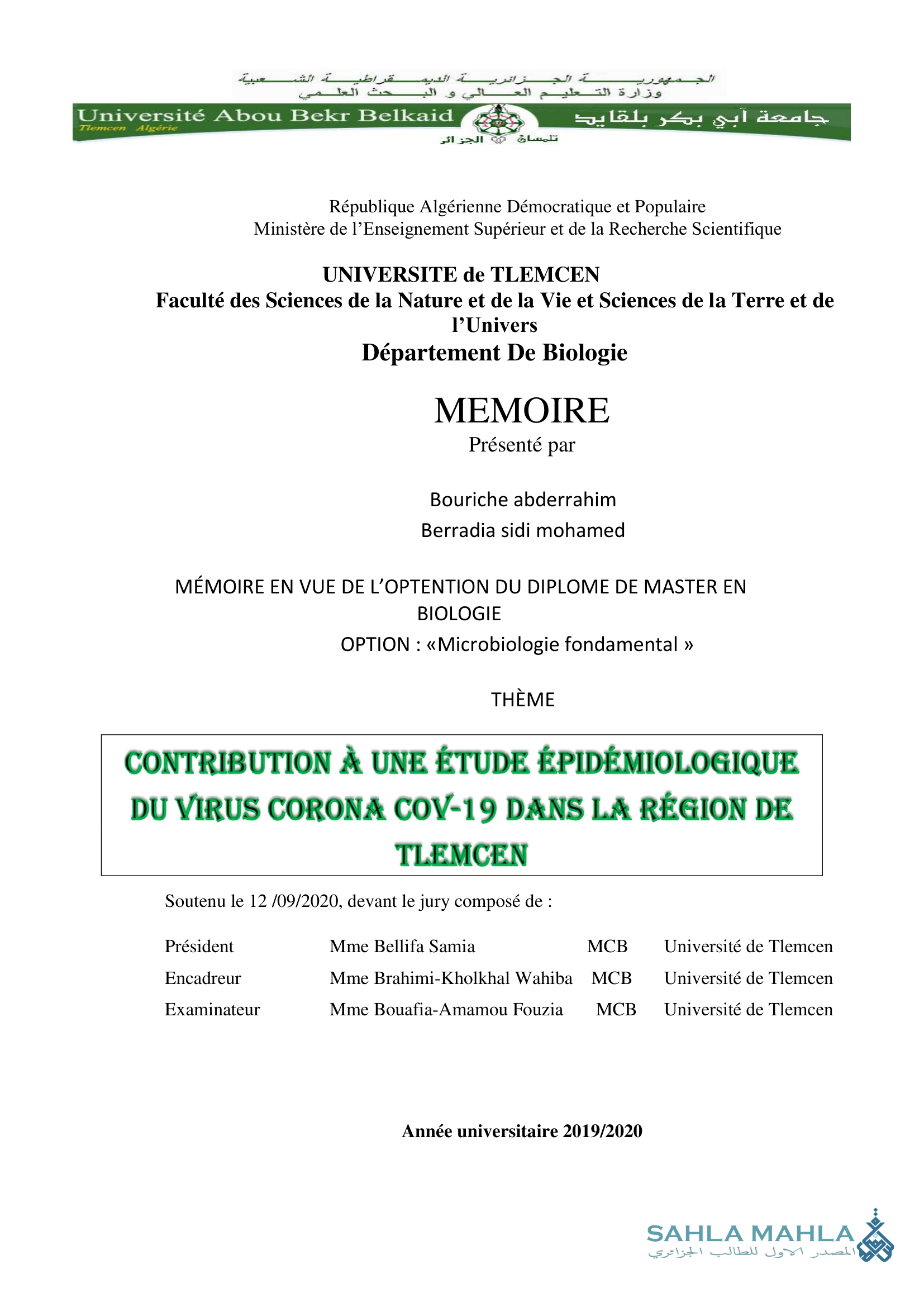CONTRIBUTION À UNE ÉTUDE ÉPIDÉMIOLOGIQUE DU VIRUS CORONA COV-19 DANS LA RÉGION DE TLEMCEN