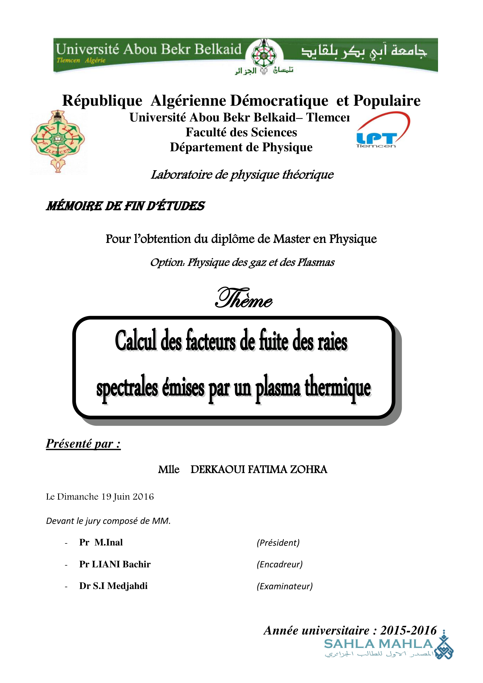 Calcul des facteurs de fuite des raies spectrales émises par un plasma thermique