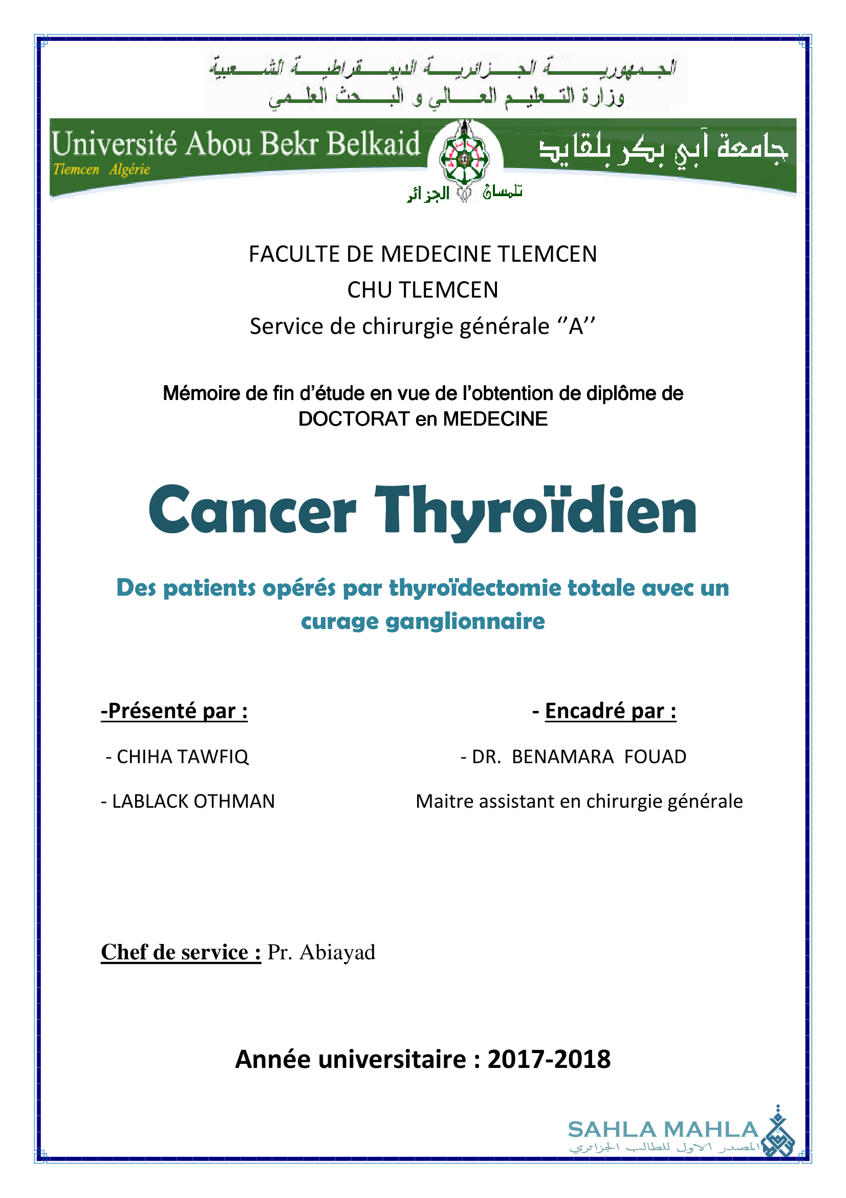 Cancer Thyroïdien - Des patients opérés par thyroïdectomie totale avec un curage ganglionnaire