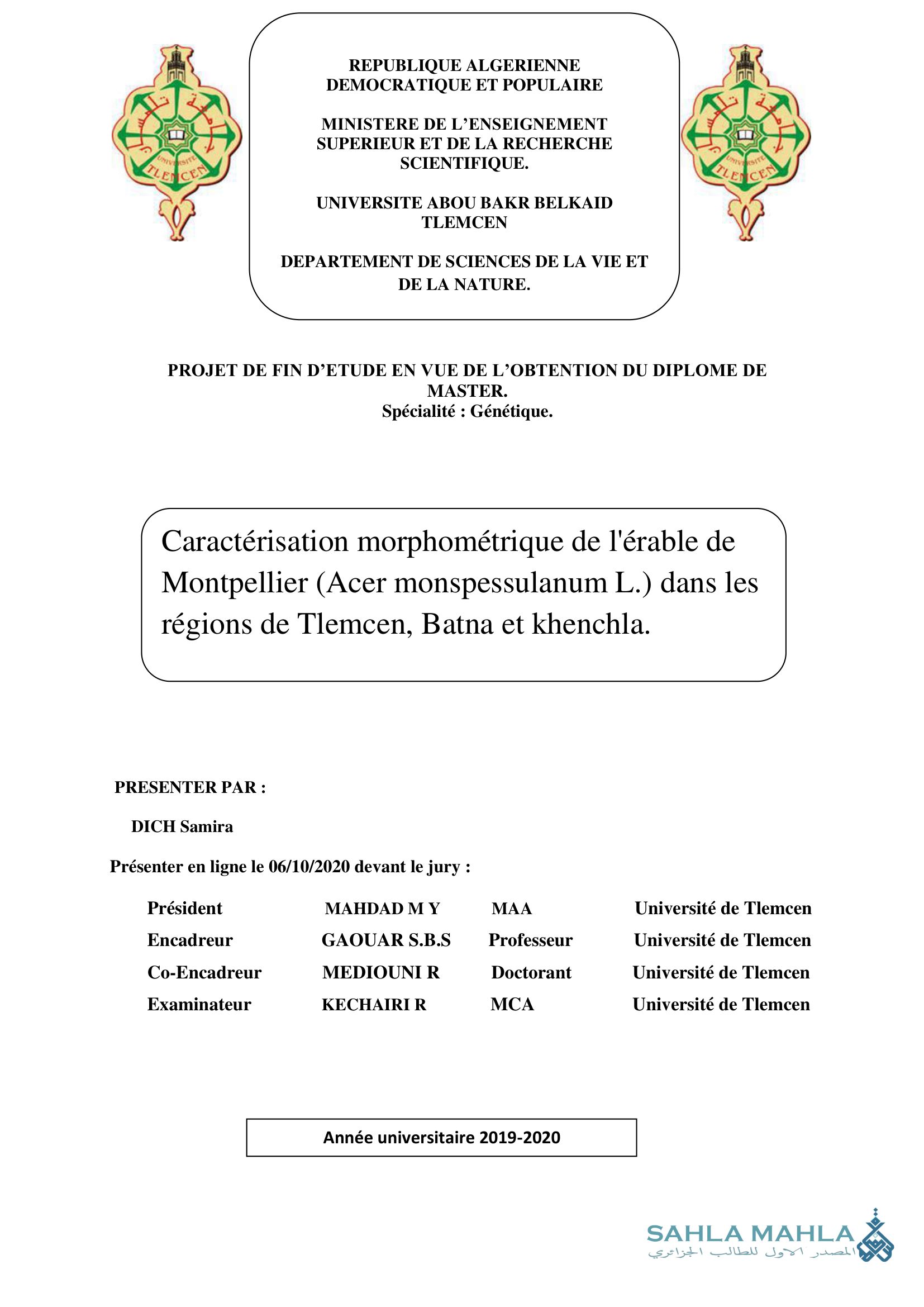 Caractérisation morphométrique de l'érable de Montpellier (Acer monspessulanum L.) dans les régions de Tlemcen, Batna et khenchla.