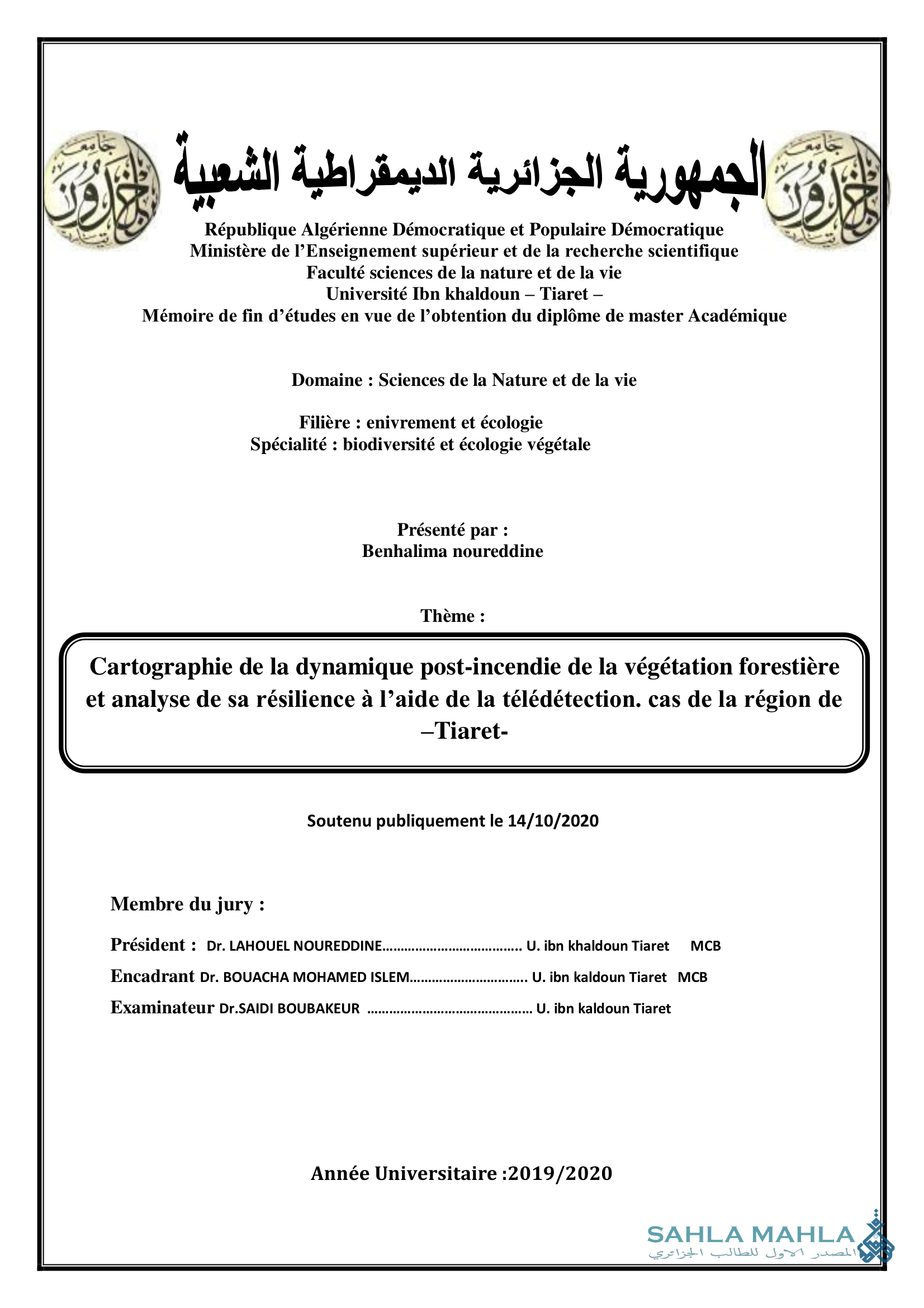 Cartographie de la dynamique post-incendie de la végétation forestière et analyse de sa résilience à l'aide de la télédétection. cas de la région de -Tiaret-