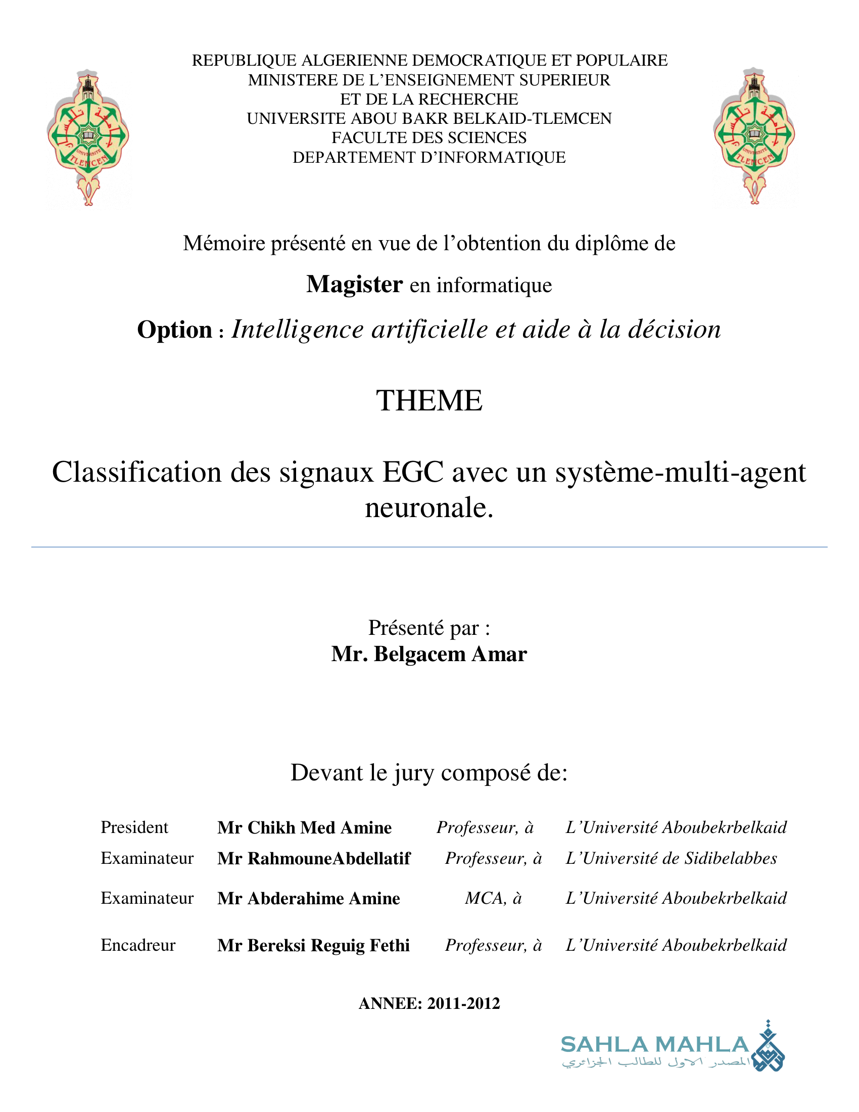 Classification des signaux EGC avec un système-multi-agent neuronale.