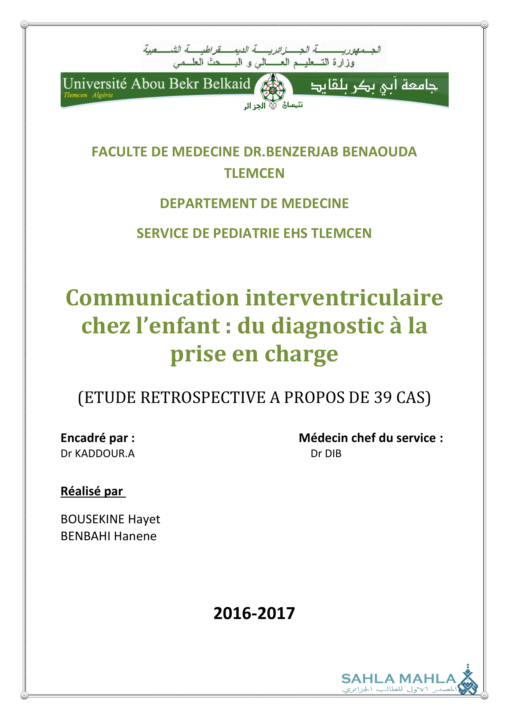 Communication interventriculaire chez l'enfant : du diagnostic à la prise en charge (ETUDE RETROSPECTIVE A PROPOS DE 39 CAS)