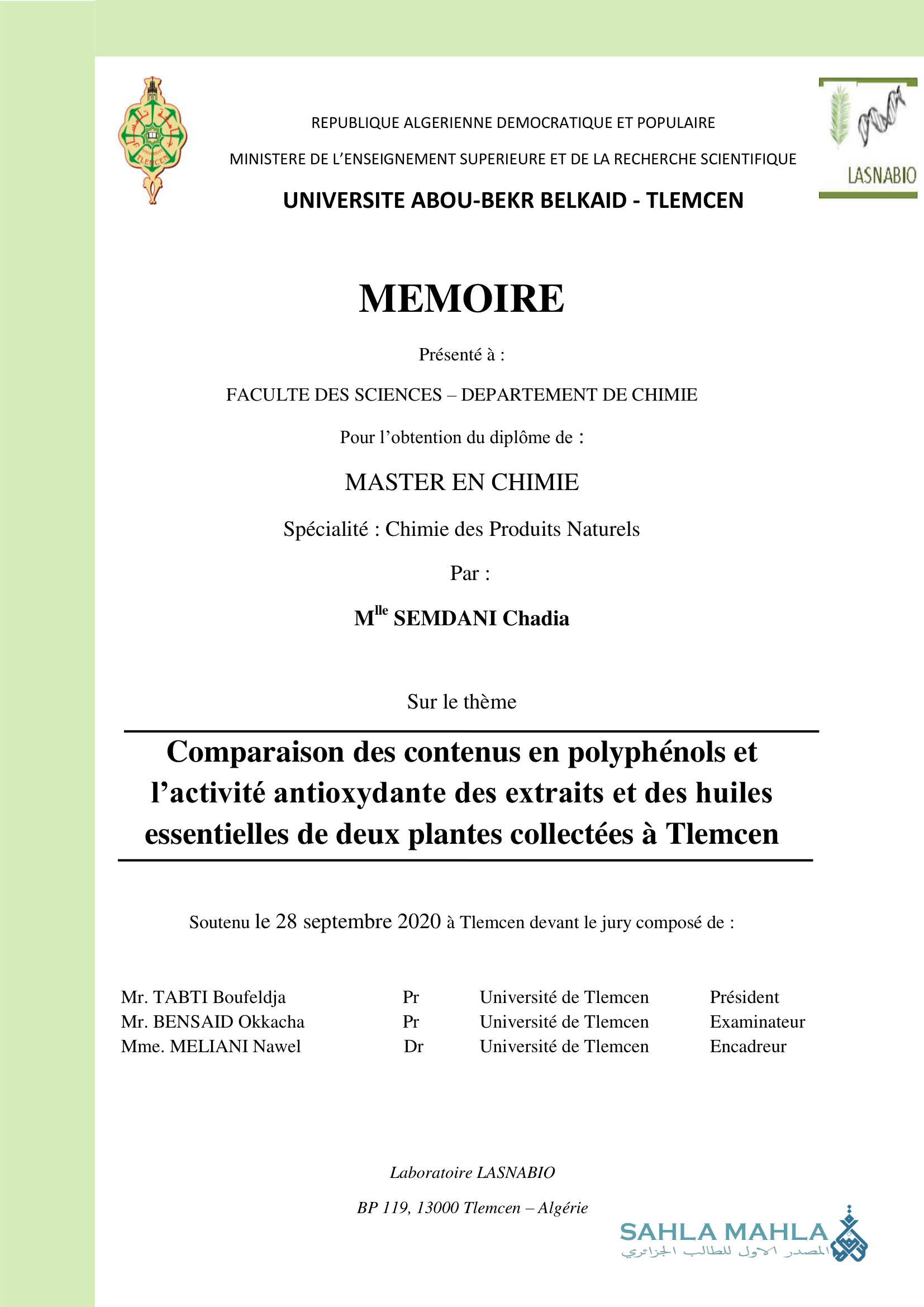 Comparaison des contenus en polyphenols et l'activité antioxydante des extraits et des huiles essentielles de deux plantes collectées à Tlemcen