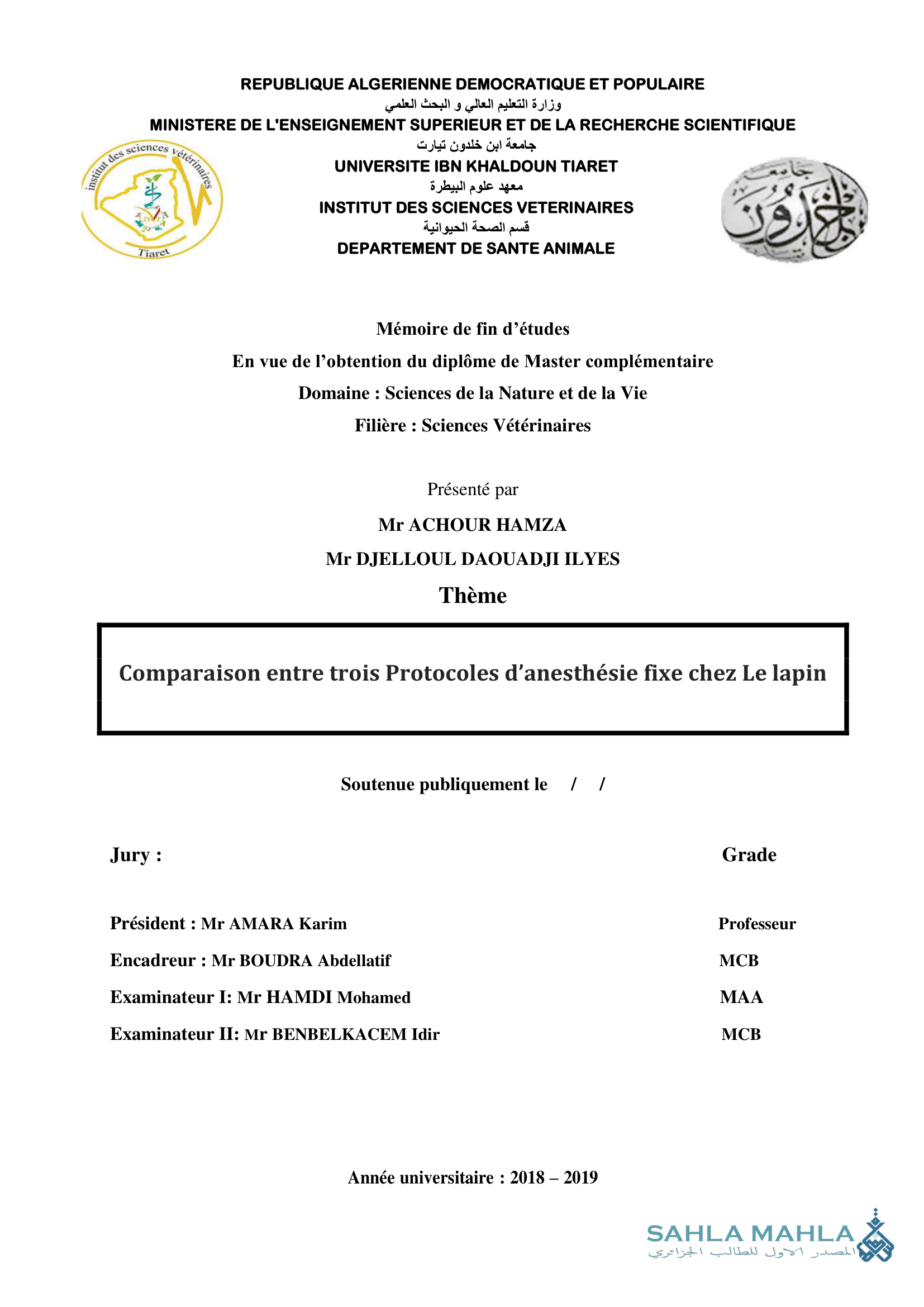 Comparaison entre trois Protocoles d'anesthésie fixe chez Le lapin