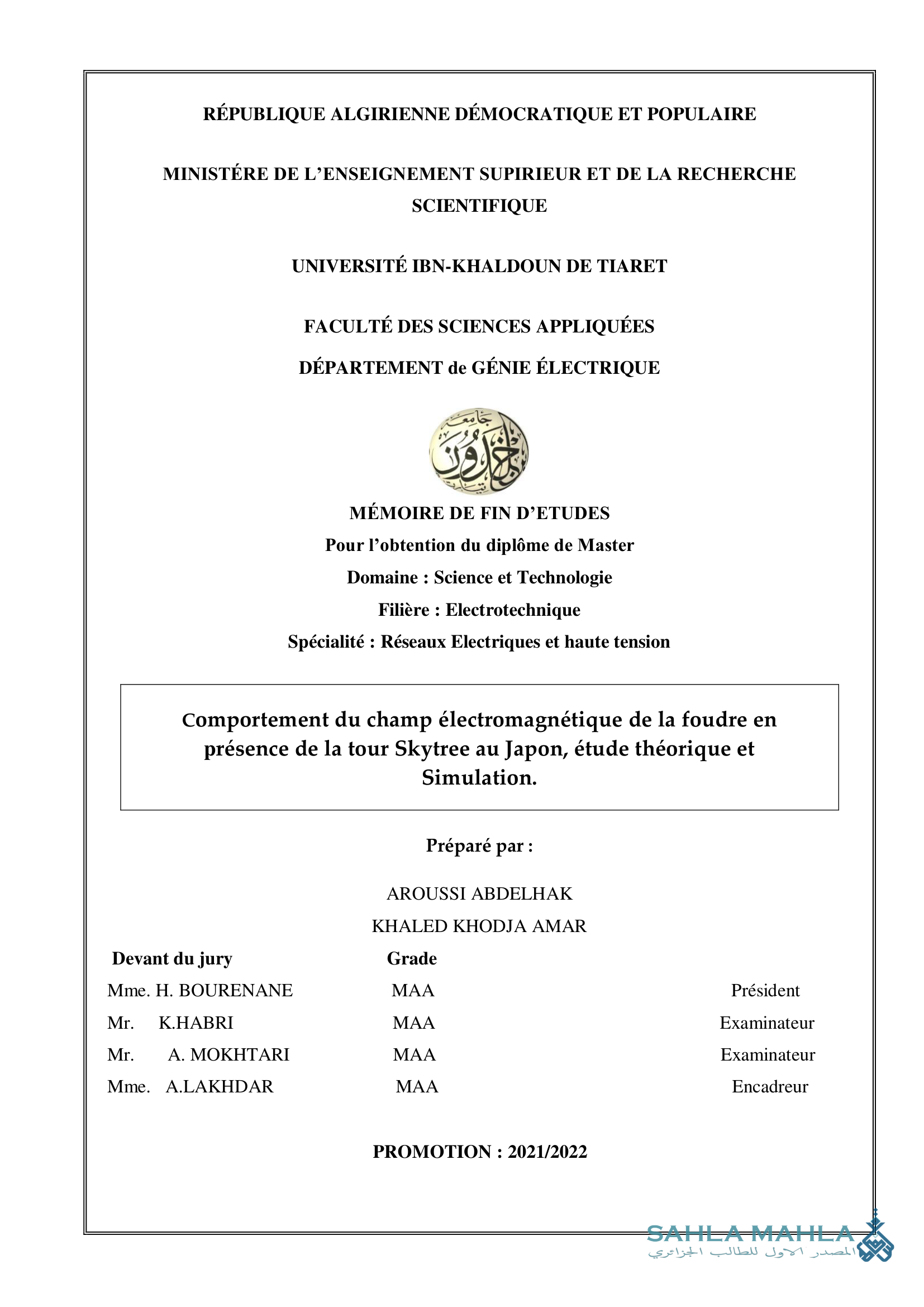 Comportement du champ électromagnétique de la foudre en présence de la tour Skytree au Japon, étude théorique et Simulation.