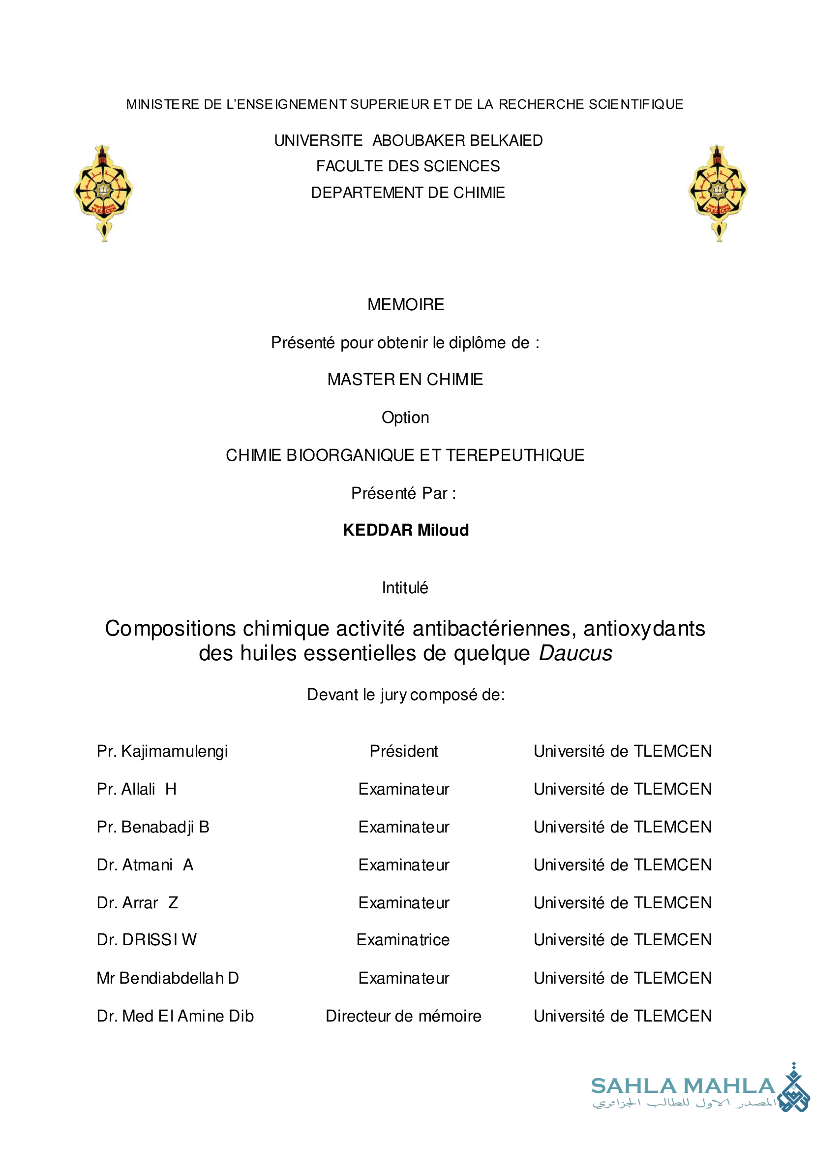 Compositions chimique activité antibactériennes, antioxydants des huiles essentielles de quelque Daucus