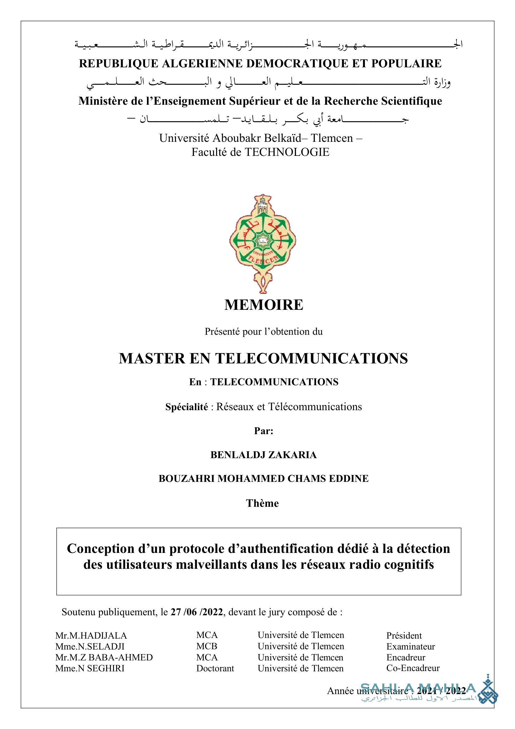 Conception d'un protocole d'authentification dédié à la détection des utilisateurs malveillants dans les réseaux radio cognitifs
