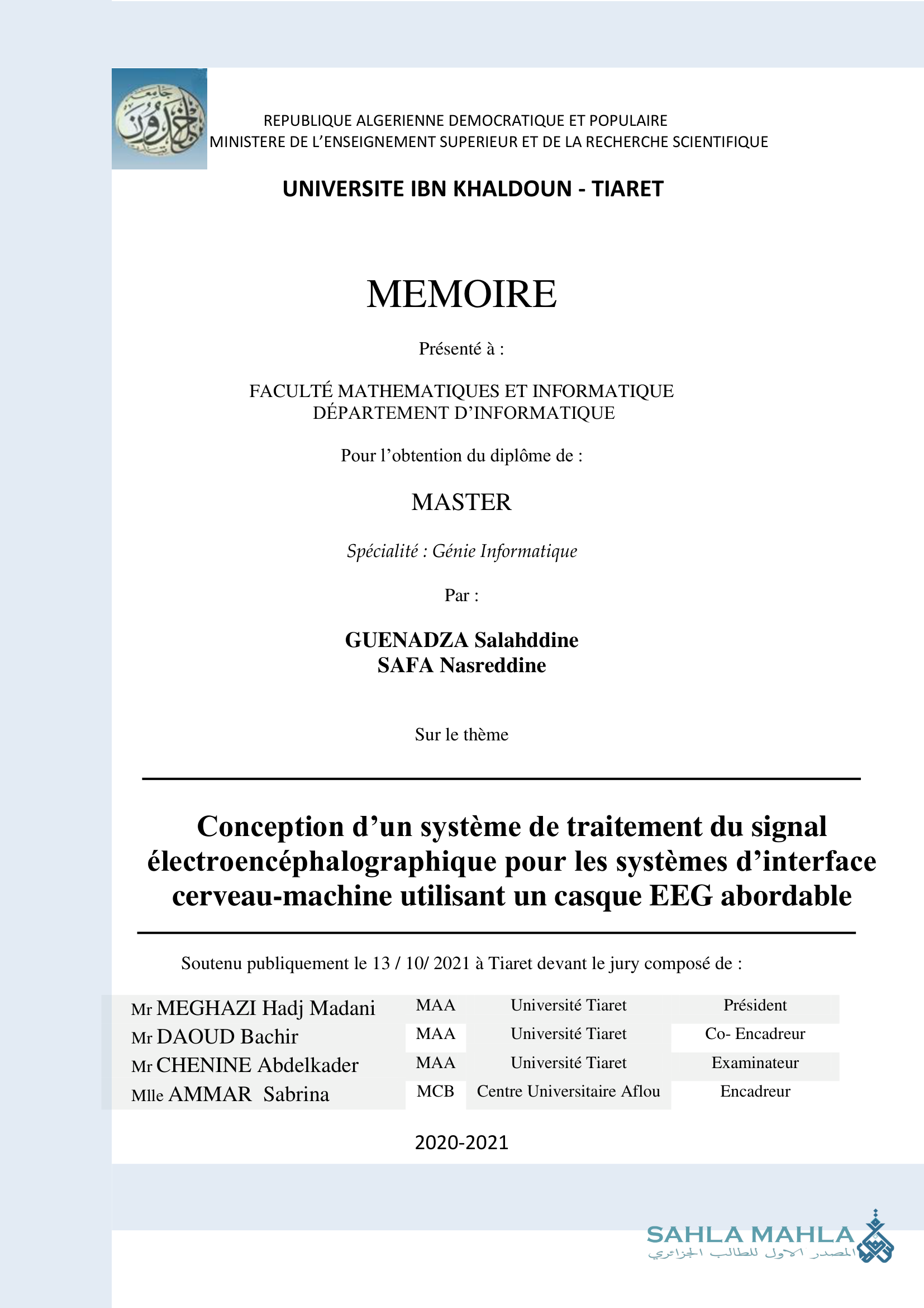 Conception d'un système de traitement du signal électroencéphalographique pour les systèmes d'interface cerveau-machine utilisant un casque EEG abordable