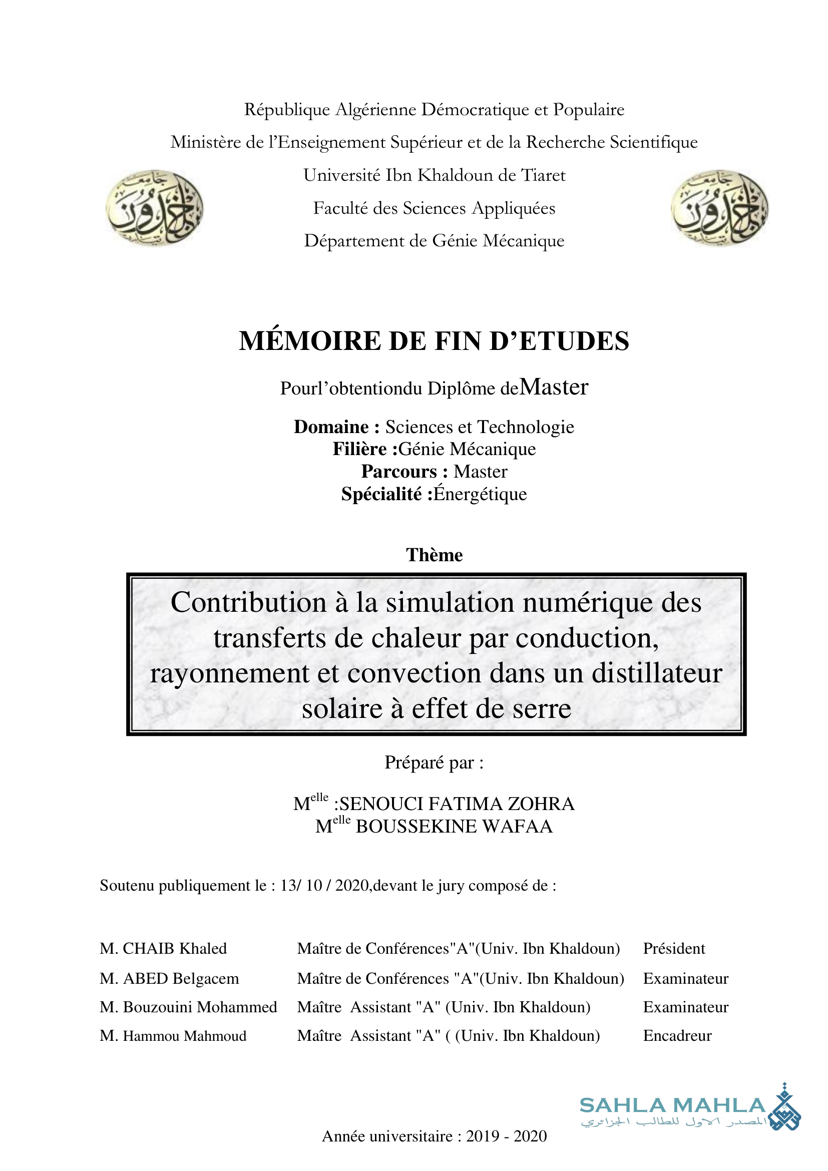 Contribution à la simulation numérique des transferts de chaleur par conduction, rayonnement et convection dans un distillateur solaire à effet de serre