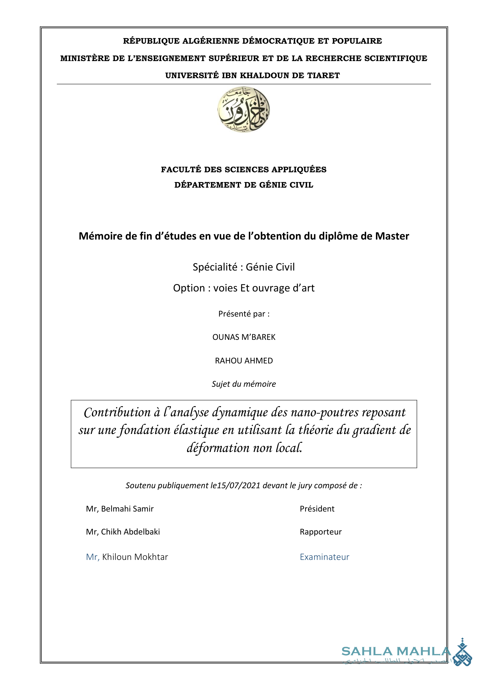 Contribution à l'analyse dynamique des nano-poutres reposant sur une fondation élastique en utilisant la théorie du gradient de déformation non local.