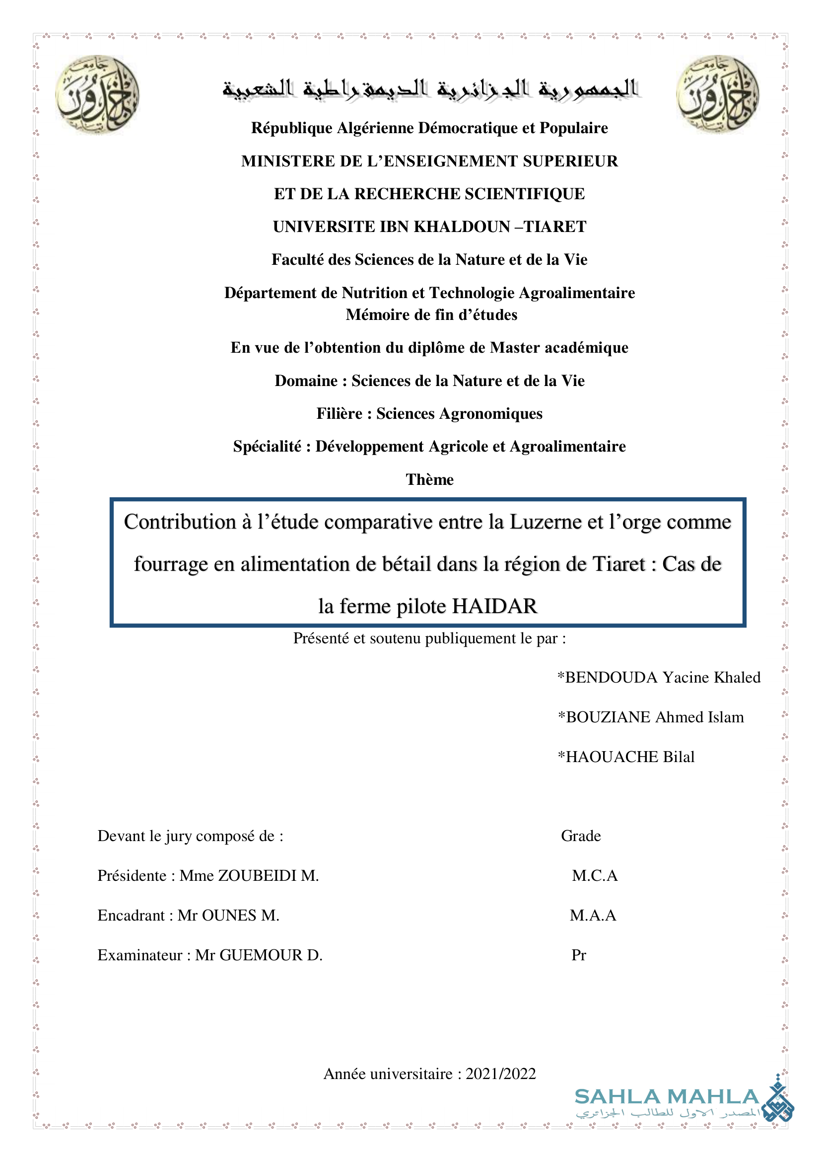 Contribution à l'étude comparative entre la Luzerne et l'orge comme fourrage en alimentation de bétail dans la région de Tiaret : Cas de la ferme pilote HAIDAR