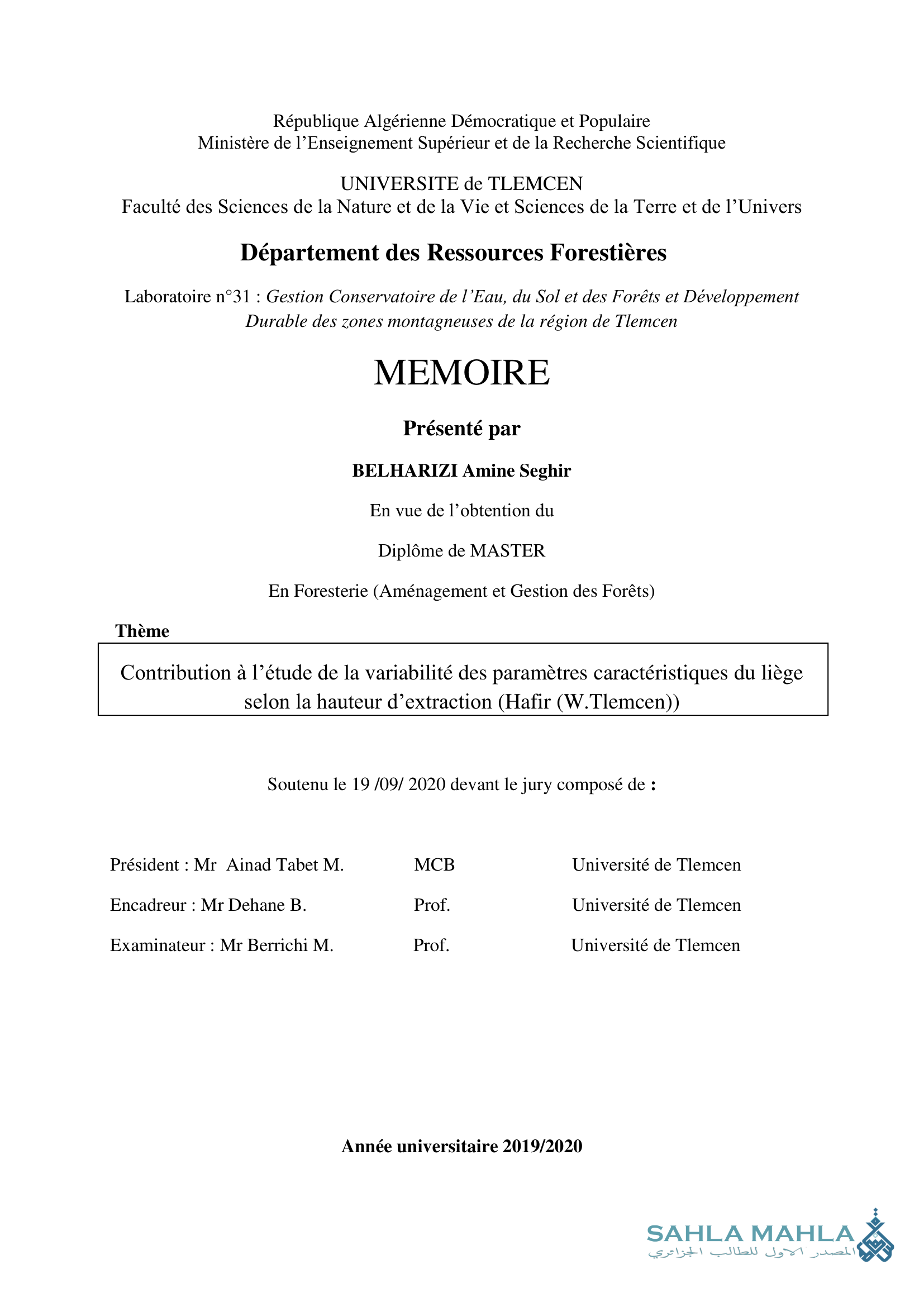 Contribution à l'étude de la variabilité des paramètres caractéristiques du liège selon la hauteur d'extraction (Hafir (W.Tlemcen))