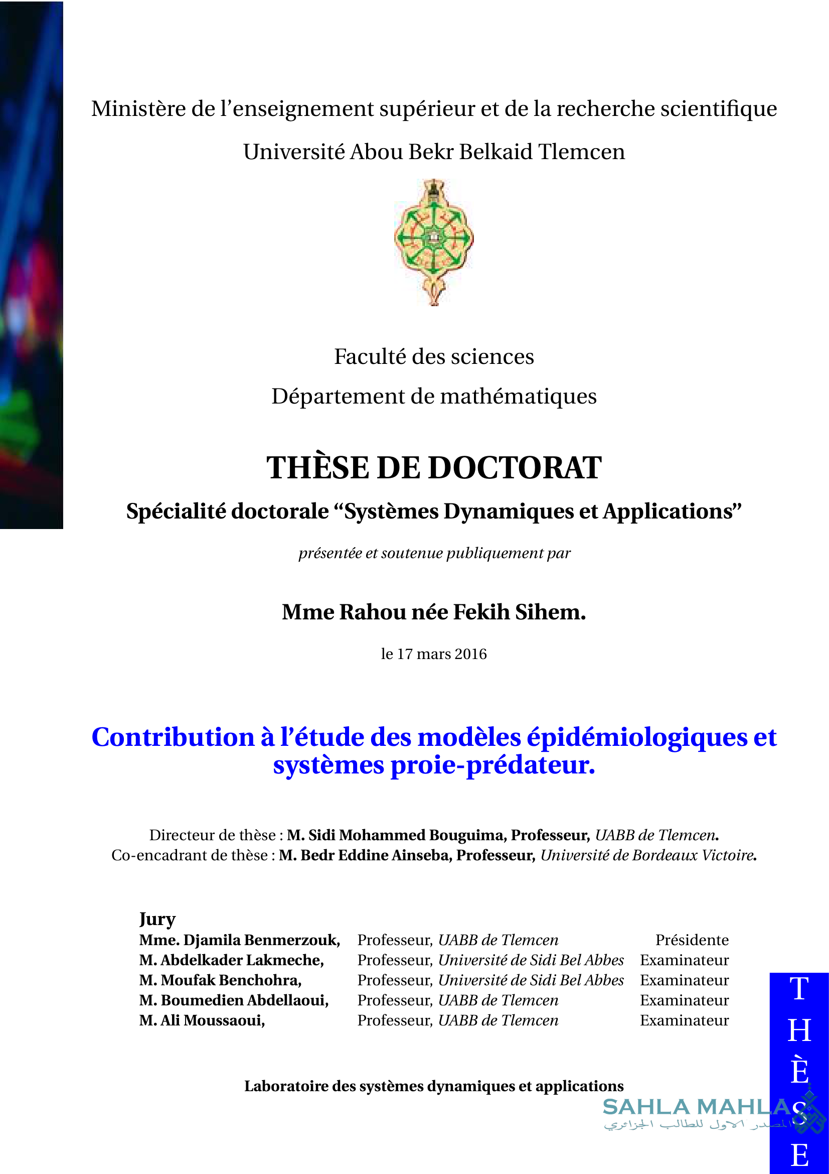 Contribution à l'étude des modèles épidémiologiques et systèmes proie-prédateur.