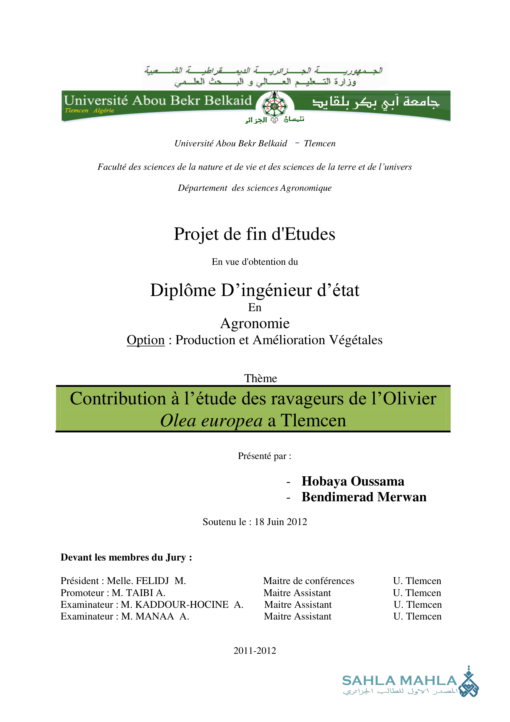 Contribution à l'étude des ravageurs de l'Olivier Olea europea a Tlemcen