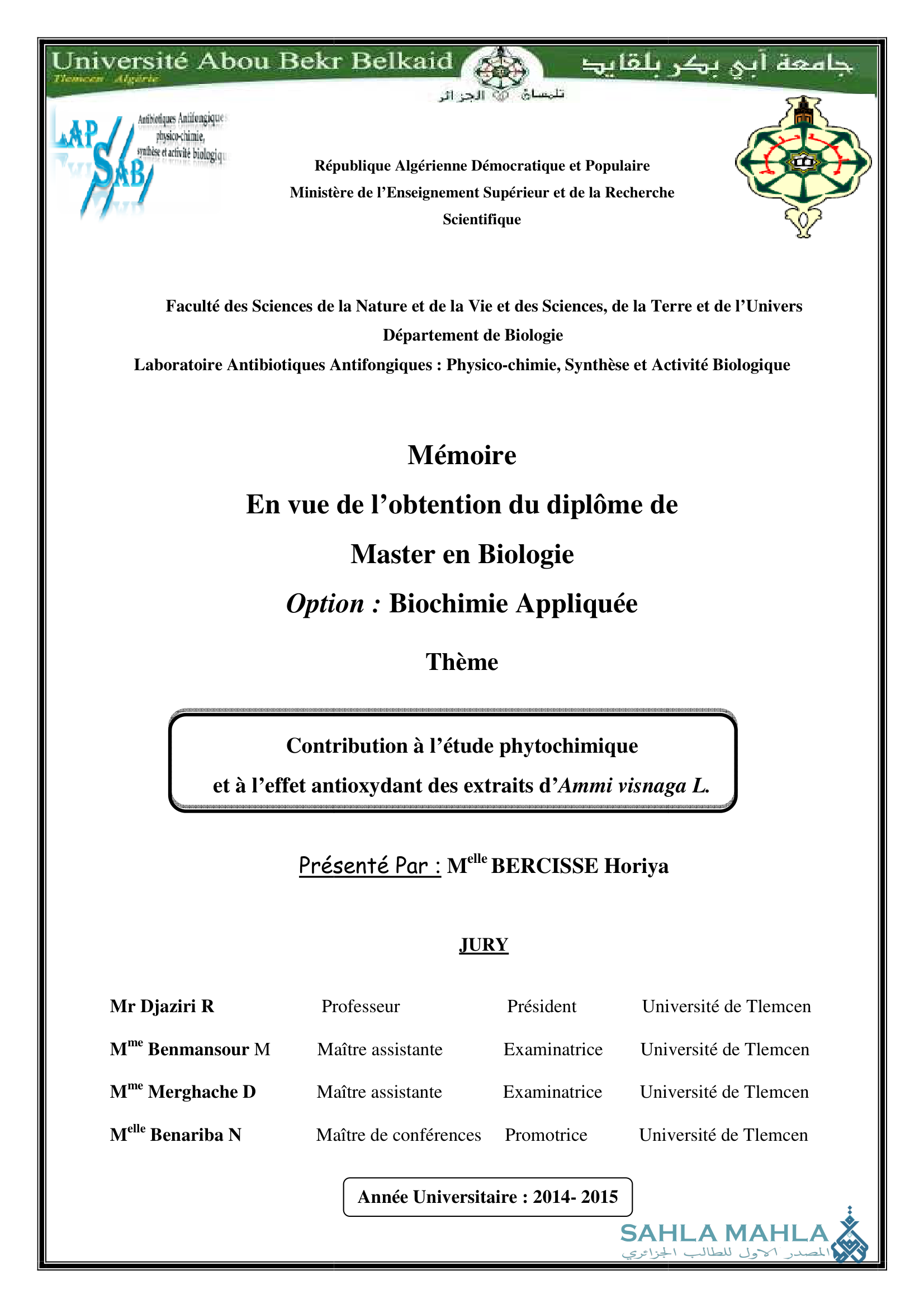 Contribution à l'étude phytochimique et à l'effet antioxydant des extraits d'Ammi visnaga L.