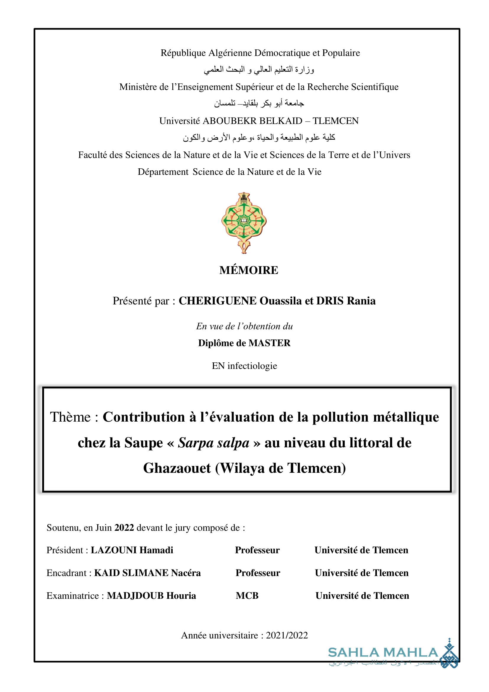 Contribution à l'évaluation de la pollution métallique chez la Saupe « Sarpa salpa » au niveau du littoral de Ghazaouet (Wilaya de Tlemcen)