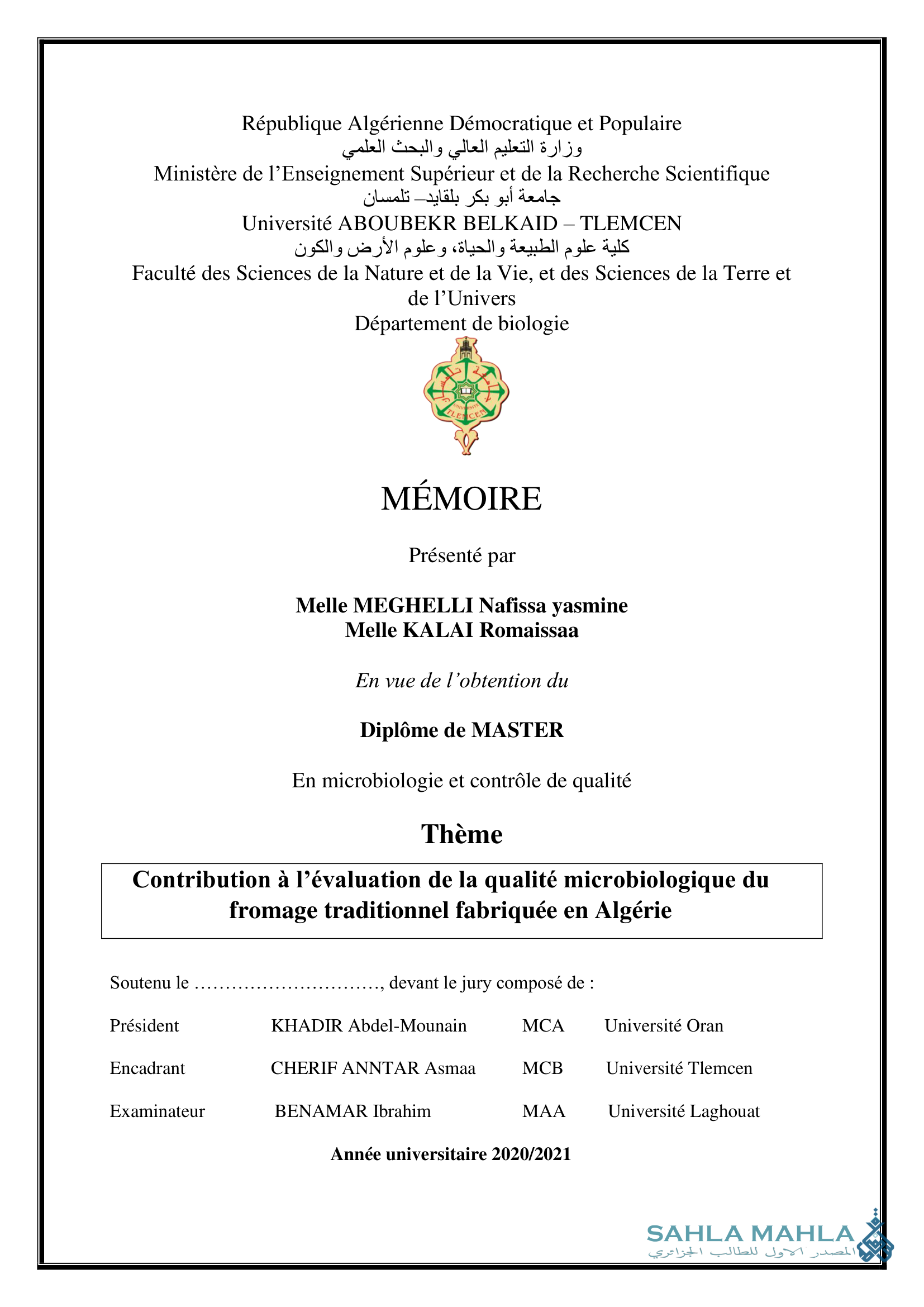 Contribution à l'évaluation de la qualité microbiologique du fromage traditionnel fabriquée en Algérie