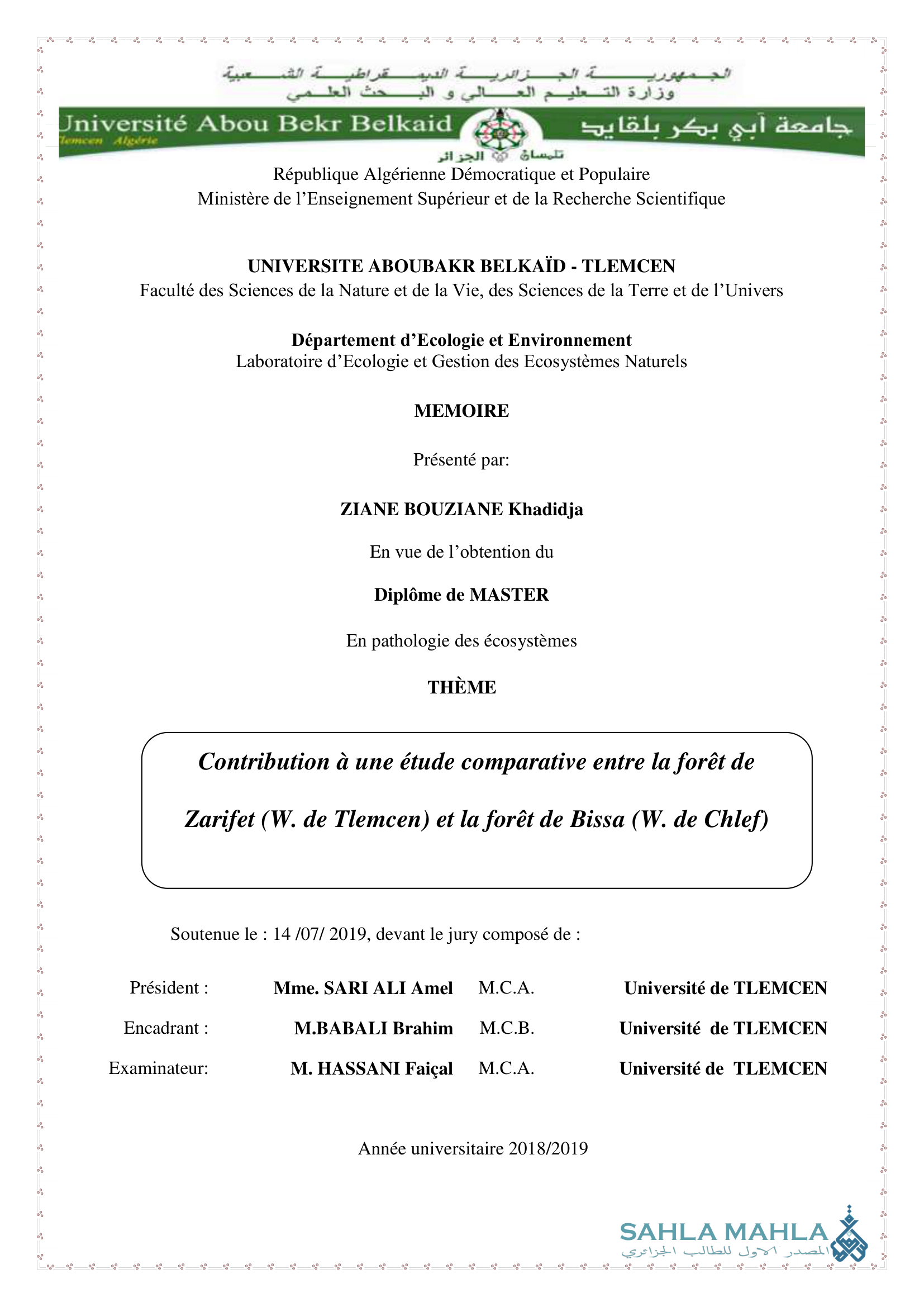 Contribution à une étude comparative entre la forêt de Zarifet (W. de Tlemcen) et la forêt de Bissa (W. de Chlef)