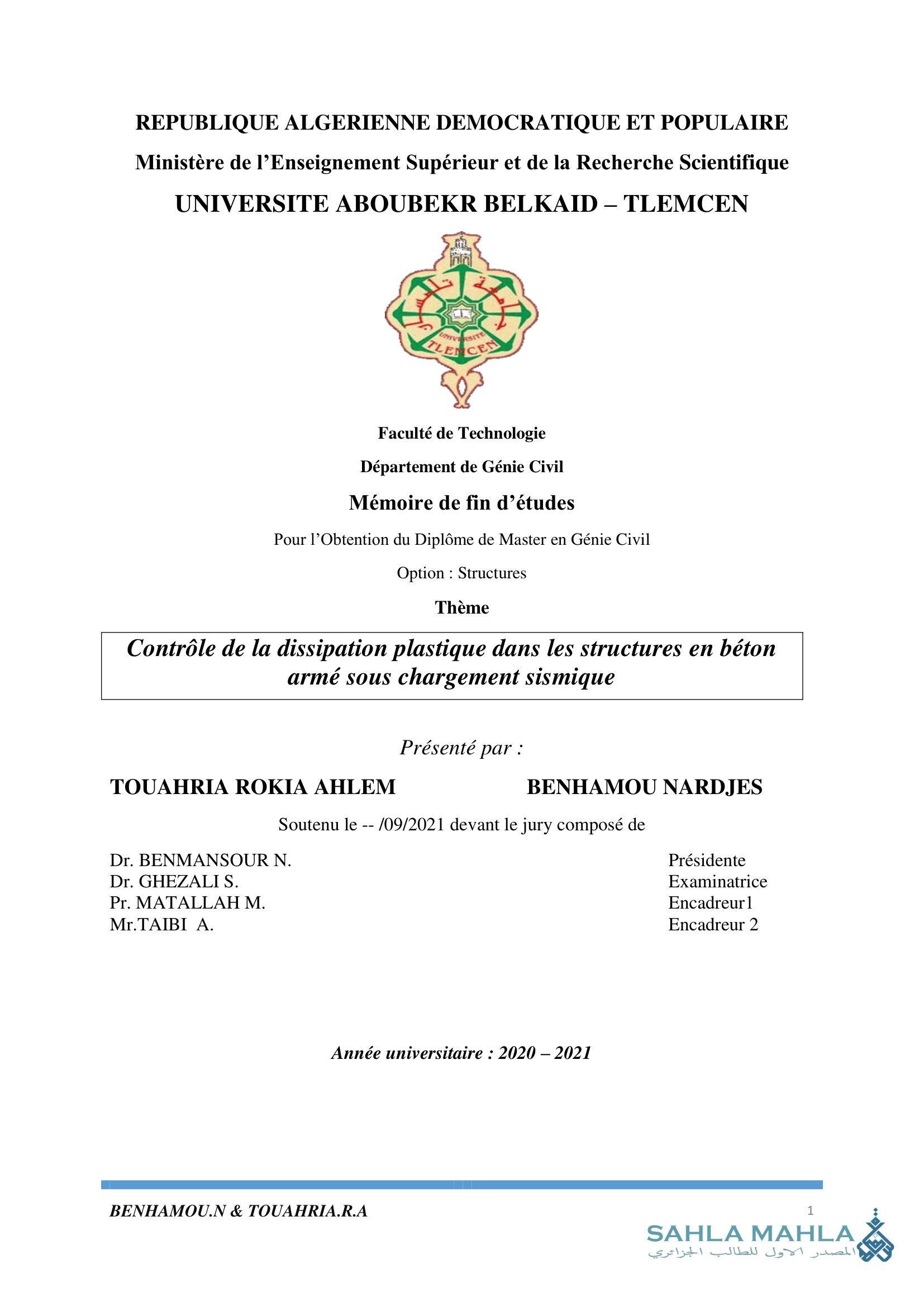 Contrôle de la dissipation plastique dans les structures en béton armé sous chargement sismique