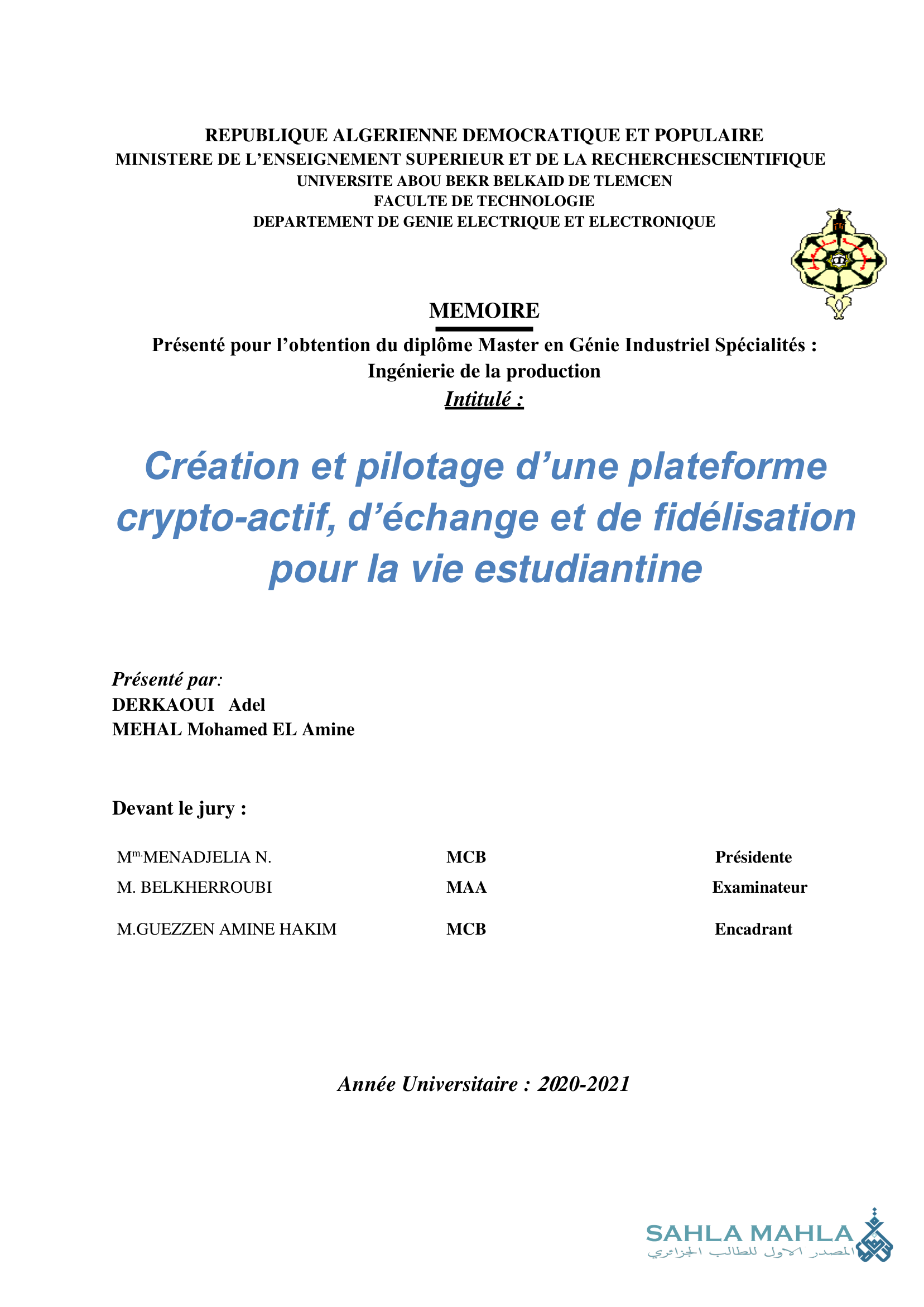 Création et pilotage d'une plateforme crypto-actif, d'échange et de fidélisation pour la vie estudiantine