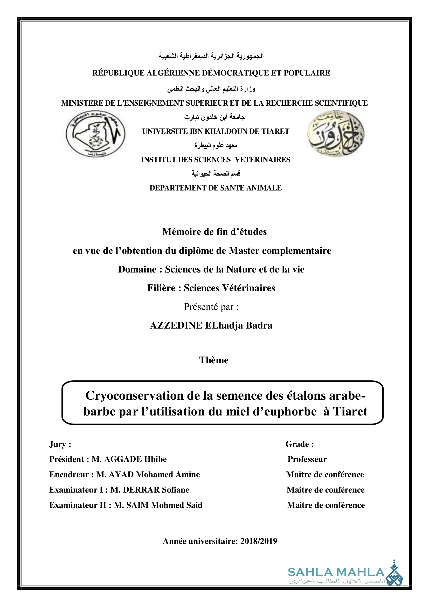 Cryoconservation de la semence des étalons arabe- barbe par l'utilisation du miel d'euphorbe à Tiaret