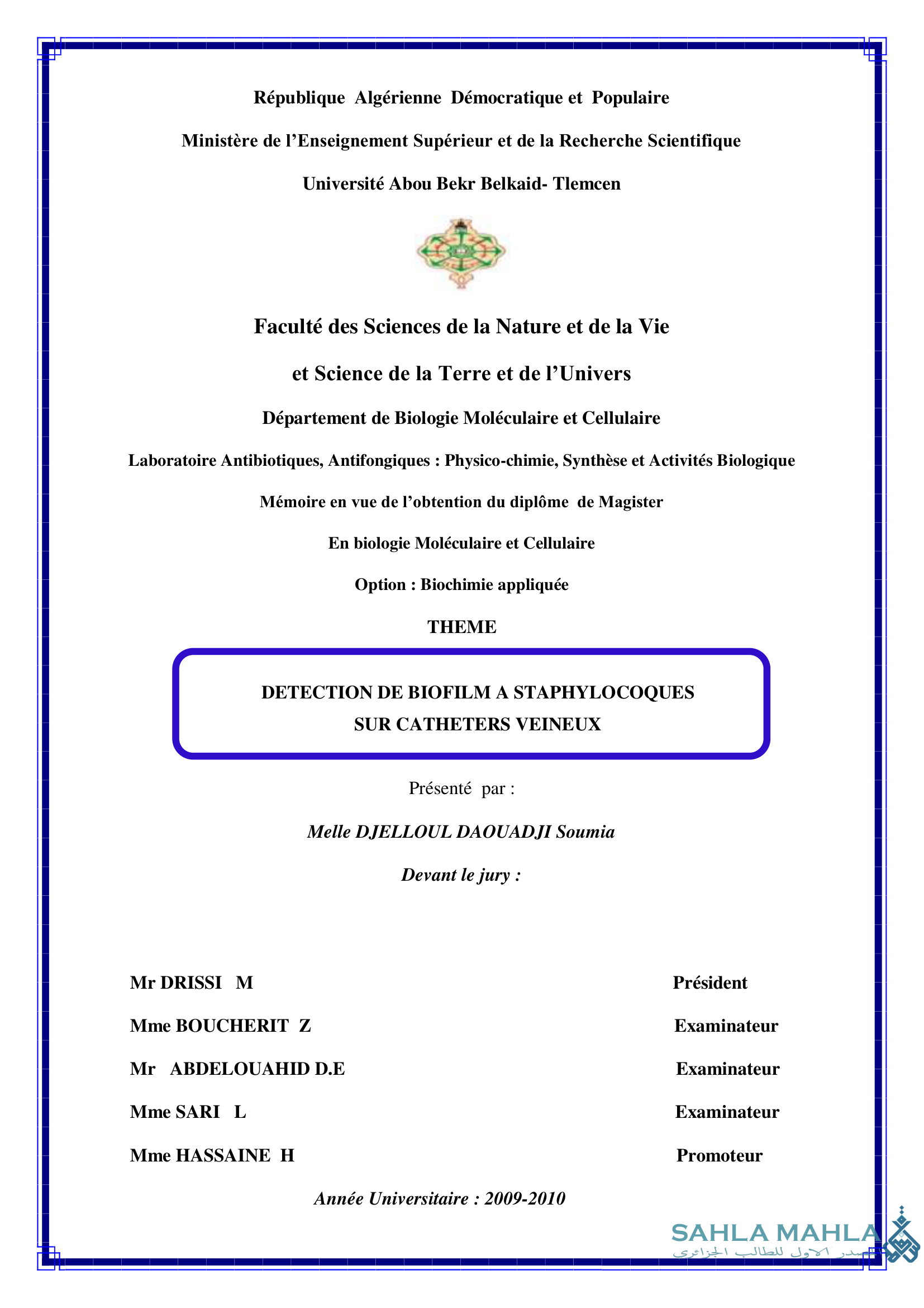 DETECTION DE BIOFILM A STAPHYLOCOQUES SUR CATHETERS VEINEUX
