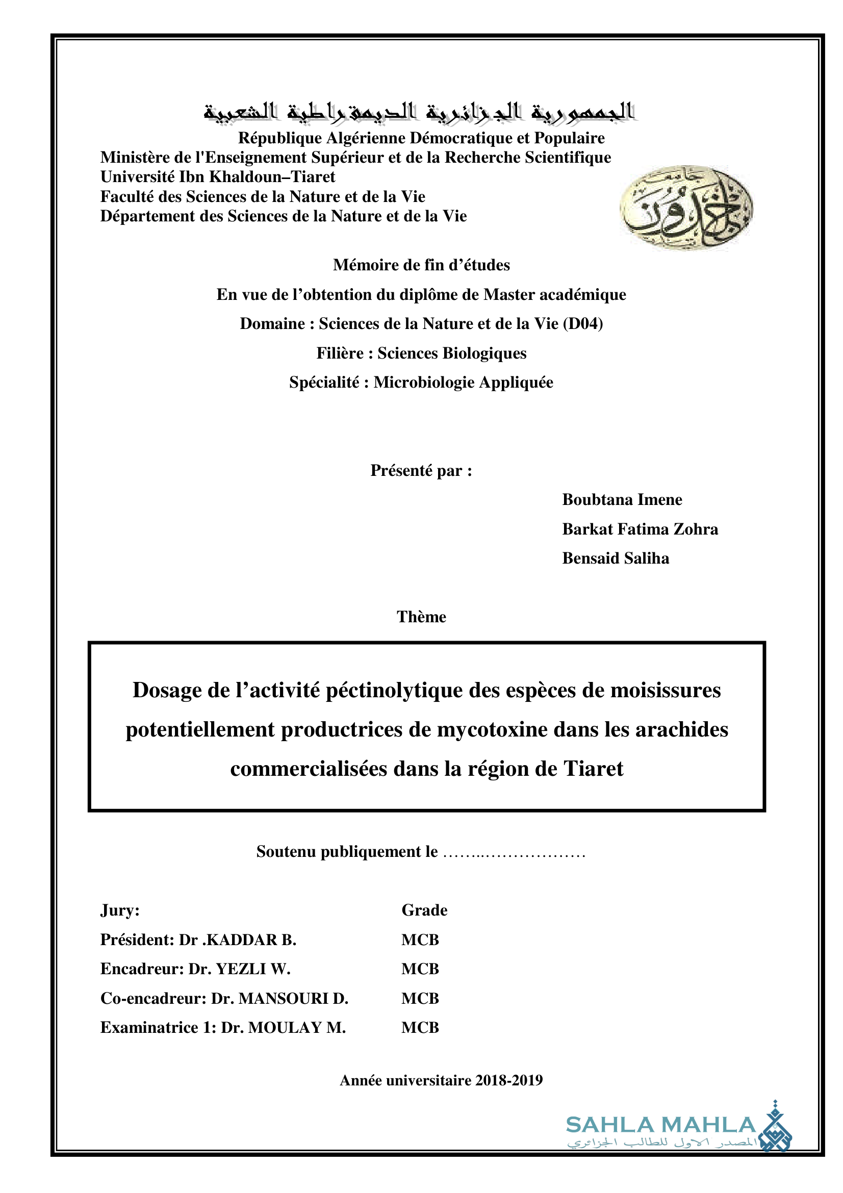 Dosage de l'activité péctinolytique des espèces de moisissures potentiellement productrices de mycotoxine dans les arachides commercialisées dans la région de Tiaret