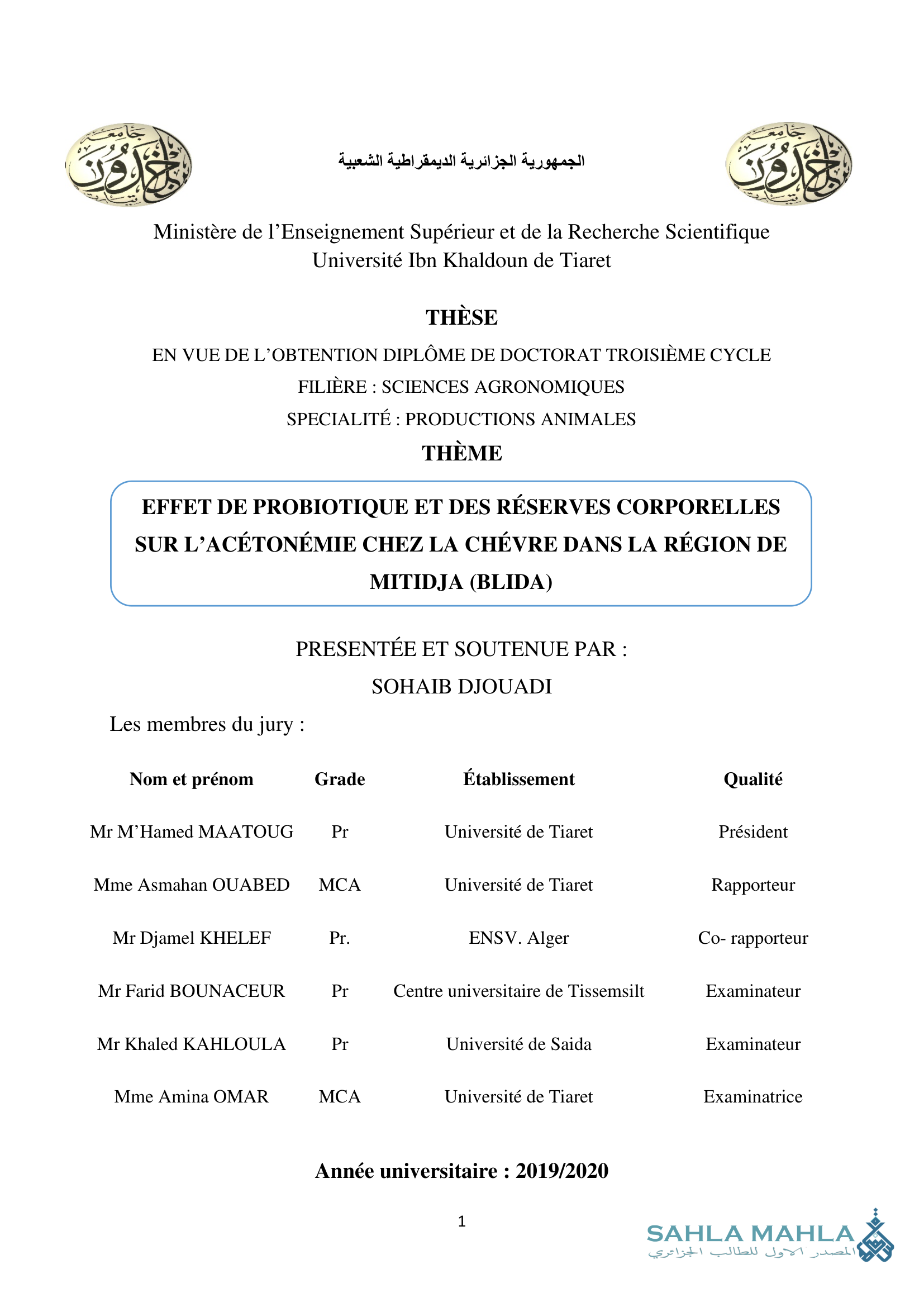 EFFET DE PROBIOTIQUE ET DES RÉSERVES CORPORELLES SUR L'ACÉTONÉMIE CHEZ LA CHÉVRE DANS LA RÉGION DE MITIDJA (BLIDA)