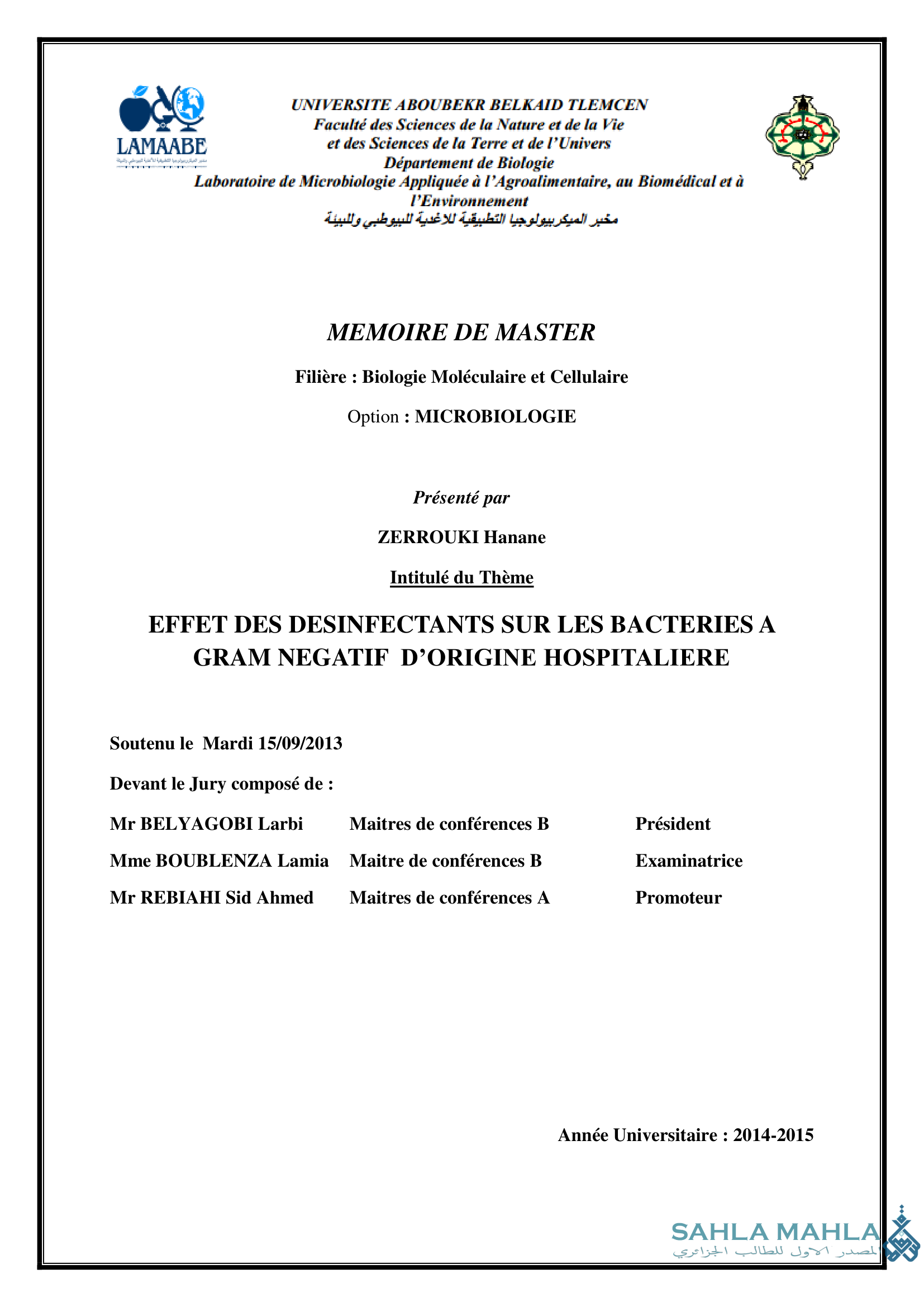 EFFET DES DESINFECTANTS SUR LES BACTERIES A GRAM NEGATIF D'ORIGINE HOSPITALIERE