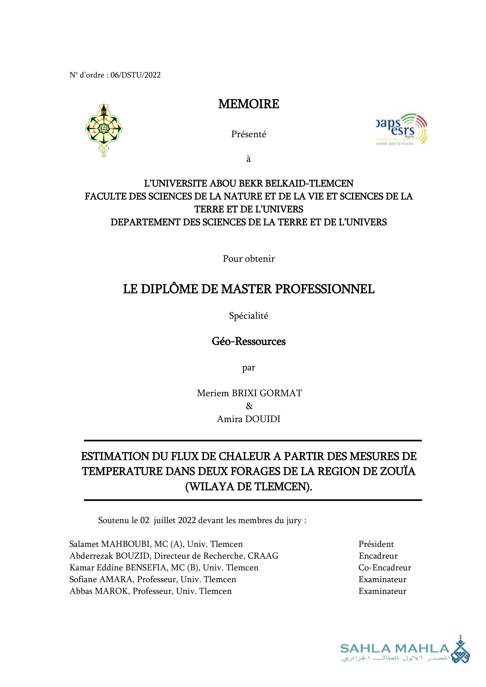 ESTIMATION DU FLUX DE CHALEUR A PARTIR DES MESURES DE TEMPERATURE DANS DEUX FORAGES DE LA REGION DE ZOUÏA (WILAYA DE TLEMCEN).