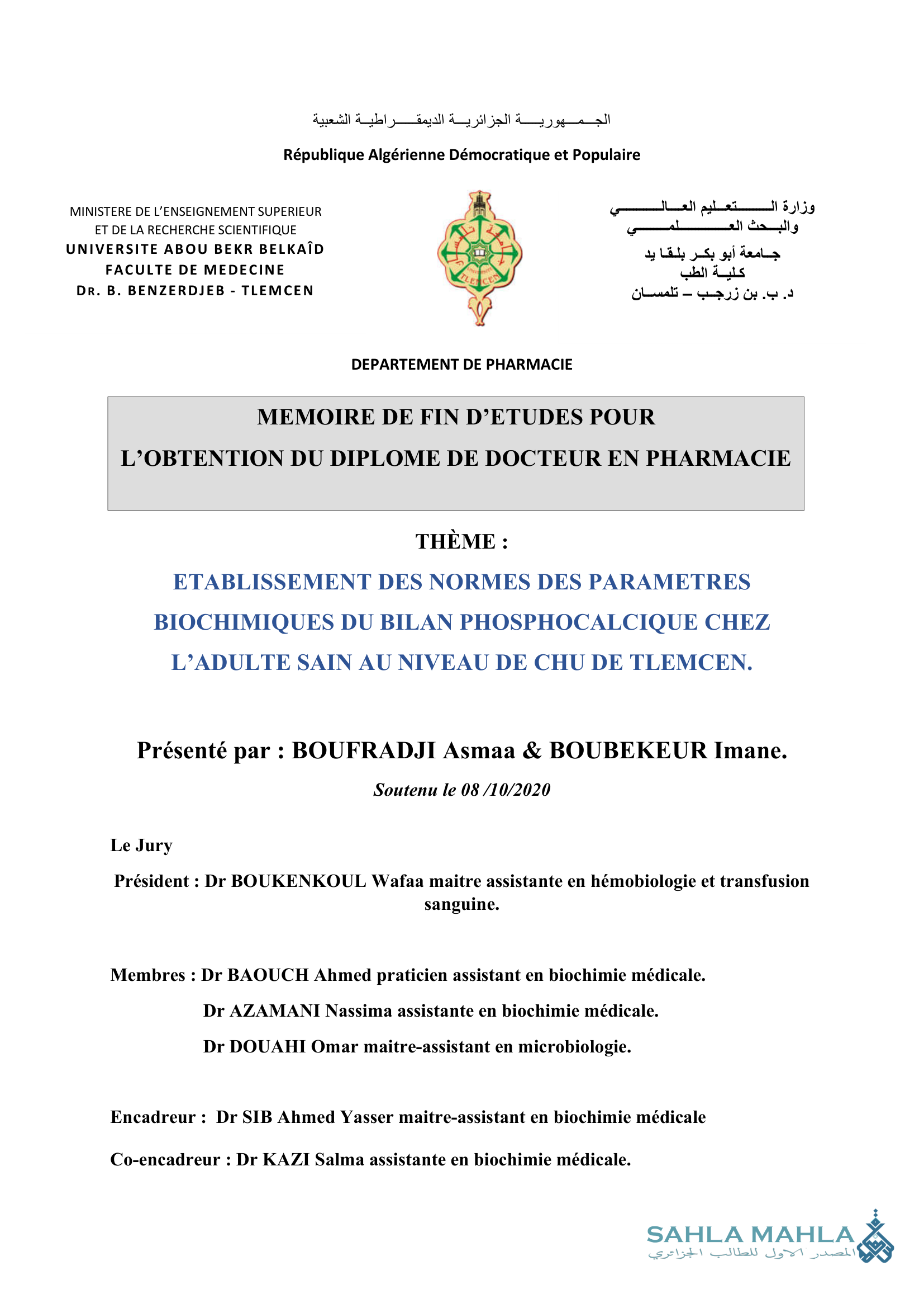 ETABLISSEMENT DES NORMES DES PARAMETRES BIOCHIMIQUES DU BILAN PHOSPHOCALCIQUE CHEZ L'ADULTE SAIN AU NIVEAU DE CHU DE TLEMCEN.