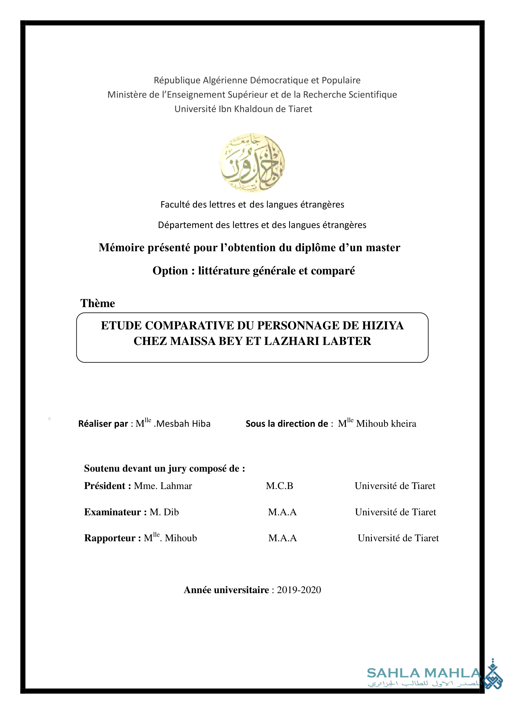ETUDE COMPARATIVE DU PERSONNAGE DE HIZIYA CHEZ MAISSA BEY ET LAZHARI LABTER