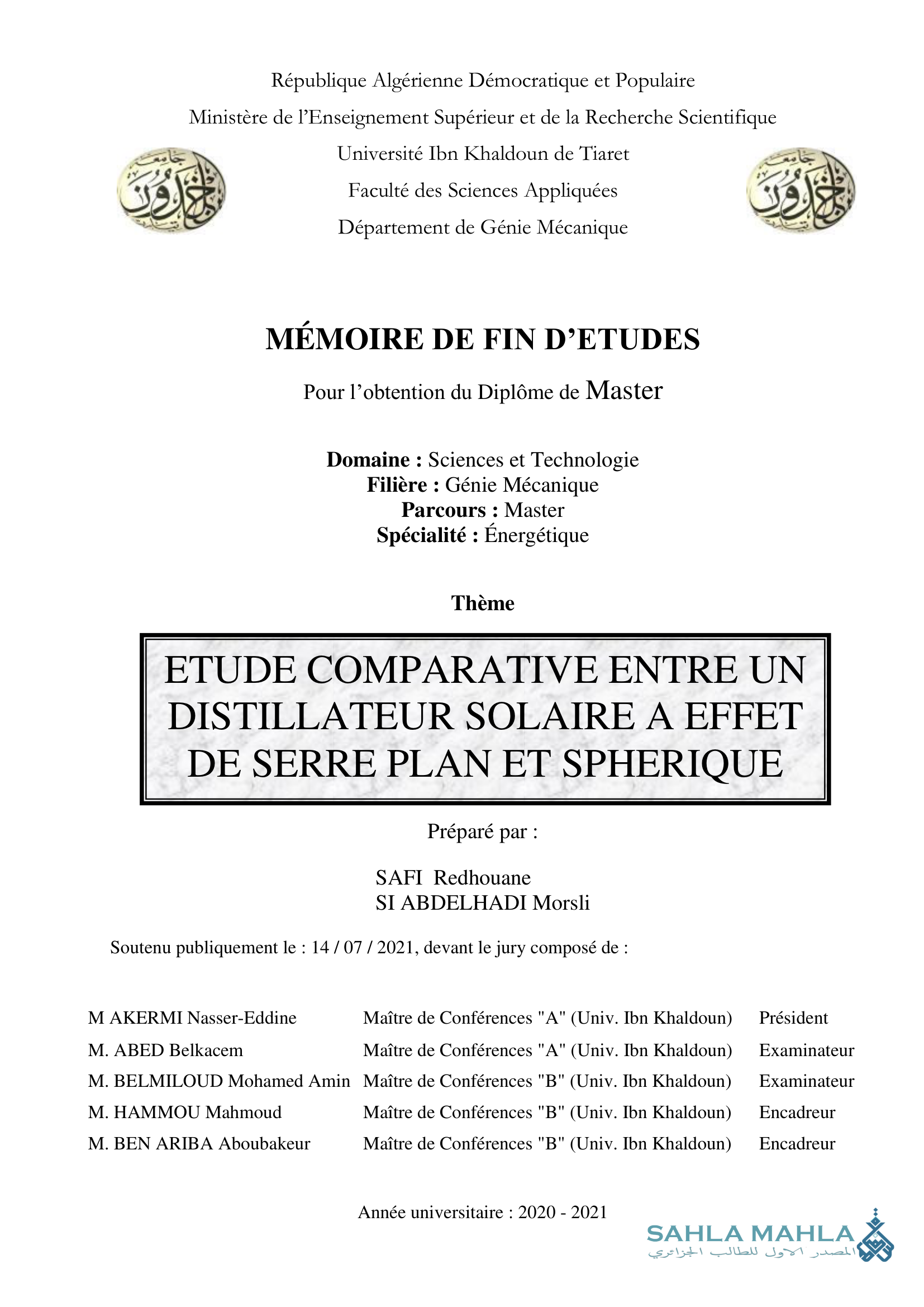 ETUDE COMPARATIVE ENTRE UN DISTILLATEUR SOLAIRE A EFFET DE SERRE PLAN ET SPHERIQUE