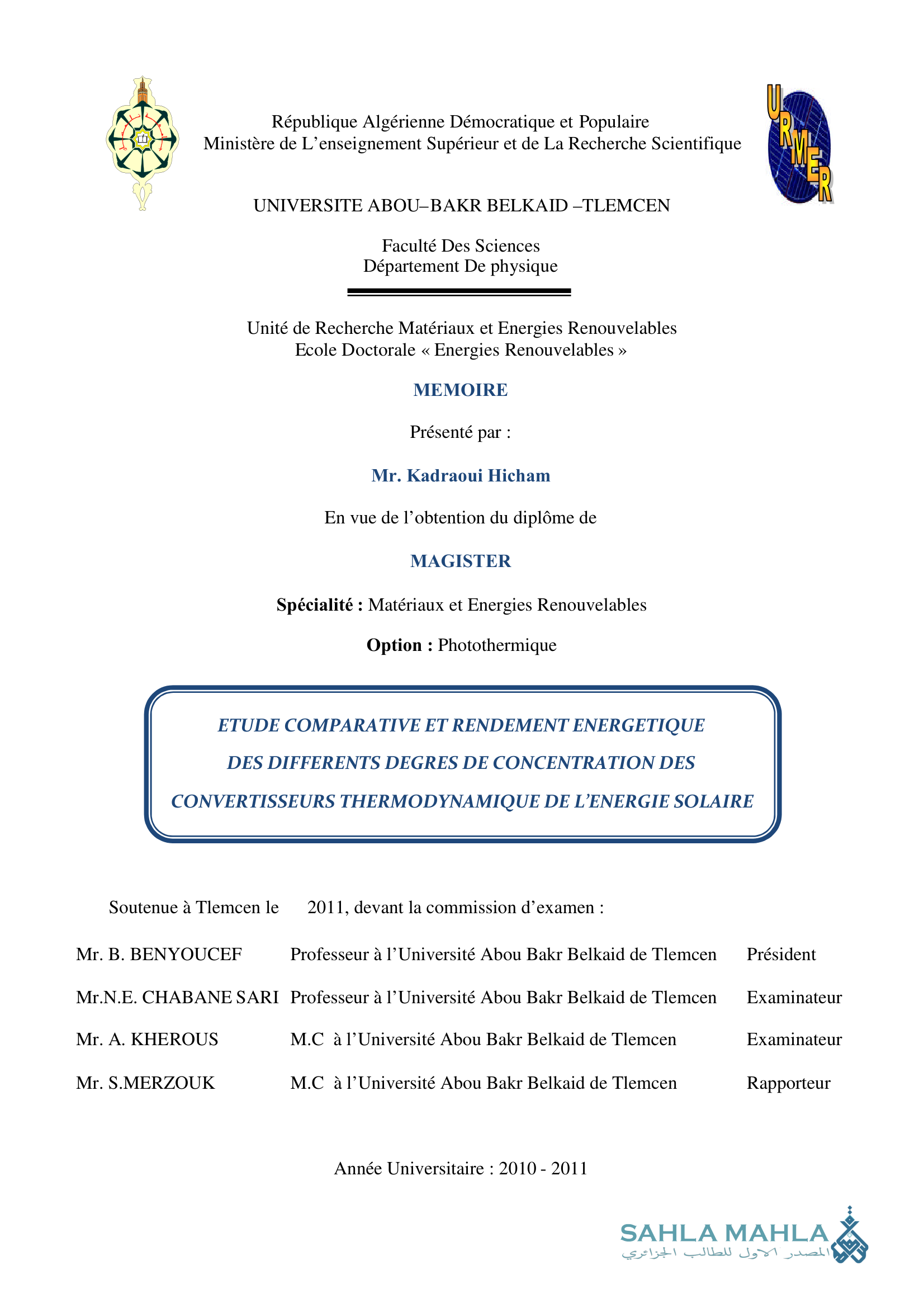ETUDE COMPARATIVE ET RENDEMENT ENERGETIQUE DES DIFFERENTS DEGRES DE CONCENTRATION DES CONVERTISSEURS THERMODYNAMIQUE DE L'ENERGIE SOLAIRE